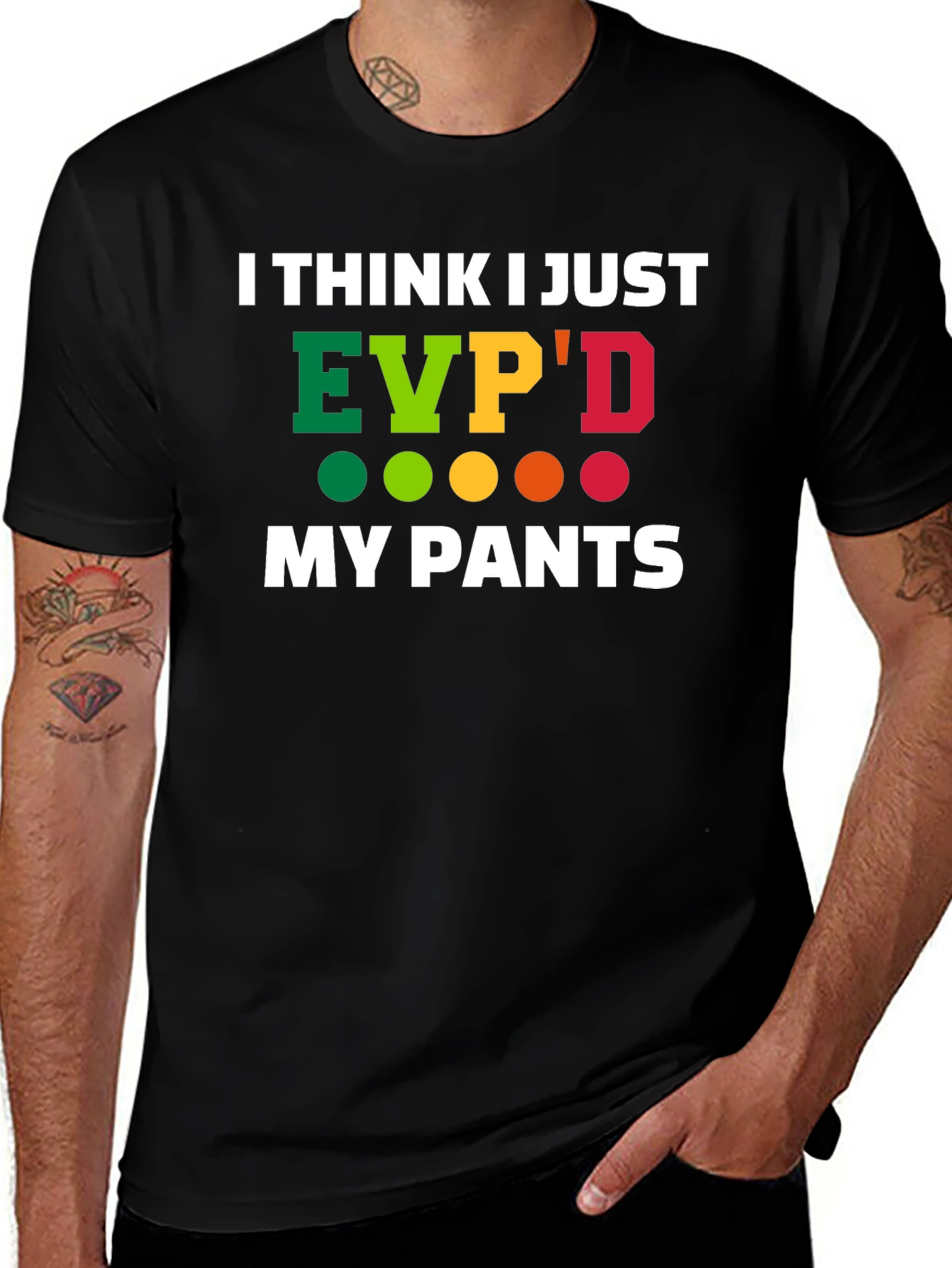 EVPD My Pants Funny T-Shirt