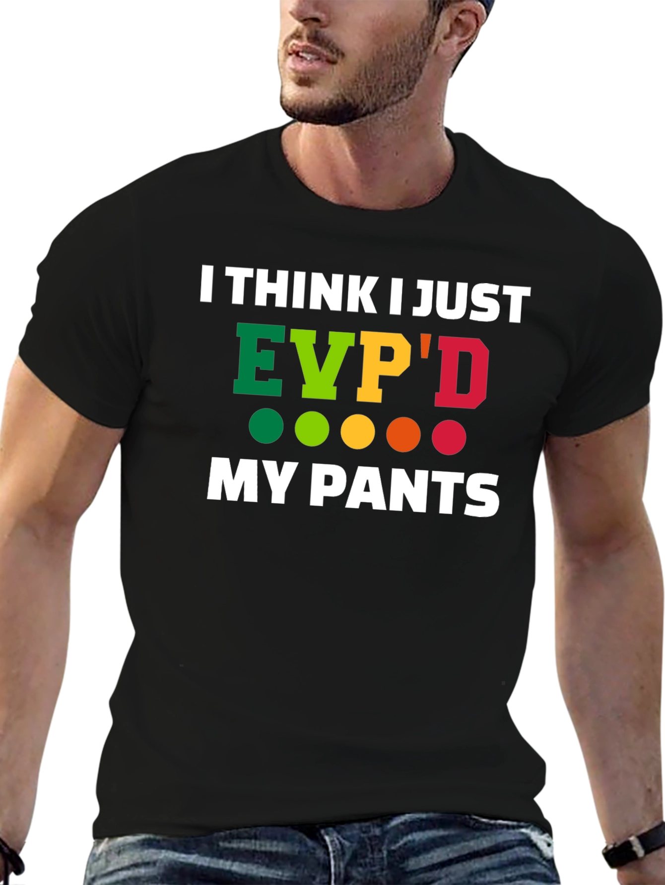 EVPD My Pants Funny T-Shirt