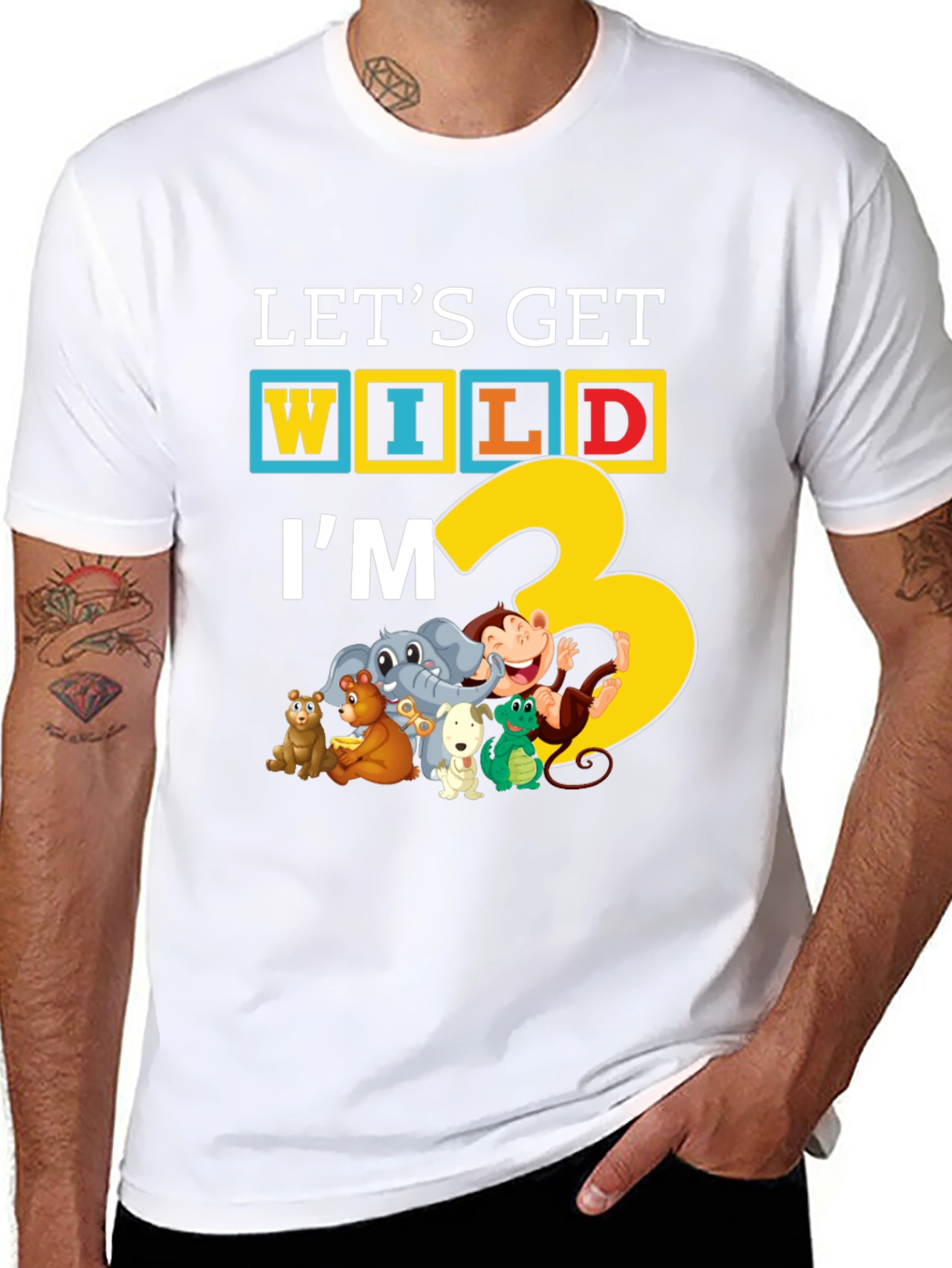 Lets Get Wild Im 3 T-Shirt