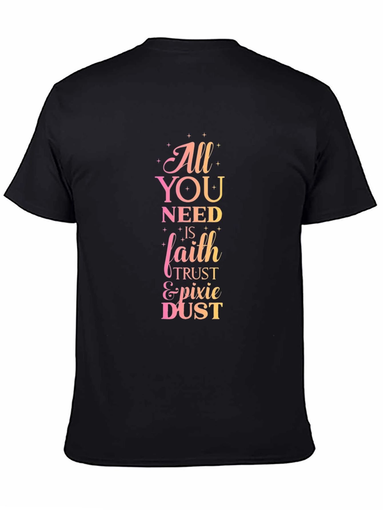 All You Need Is Faith Black T-Shirt