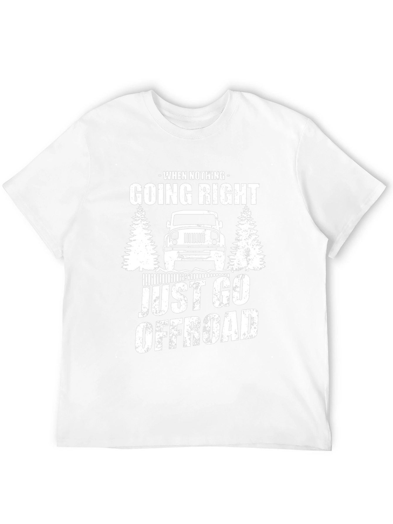 Offroad Adventure T-Shirt - When Nothing Going Right