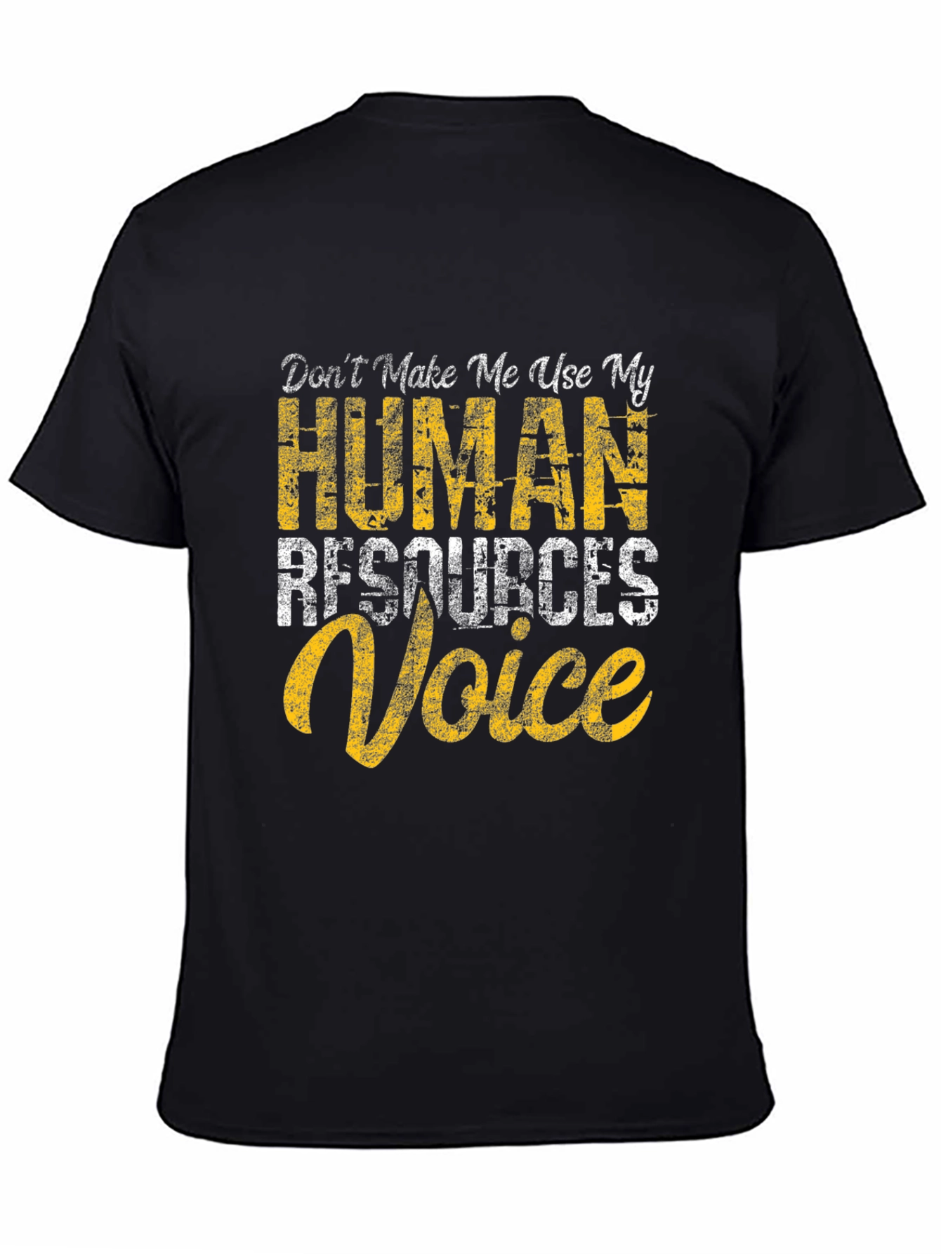Human Resources Voice T-Shirt