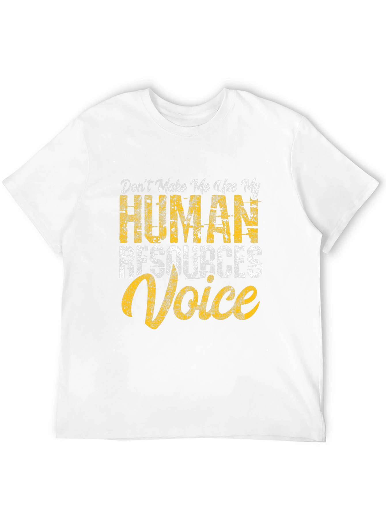 Human Resources Voice T-Shirt