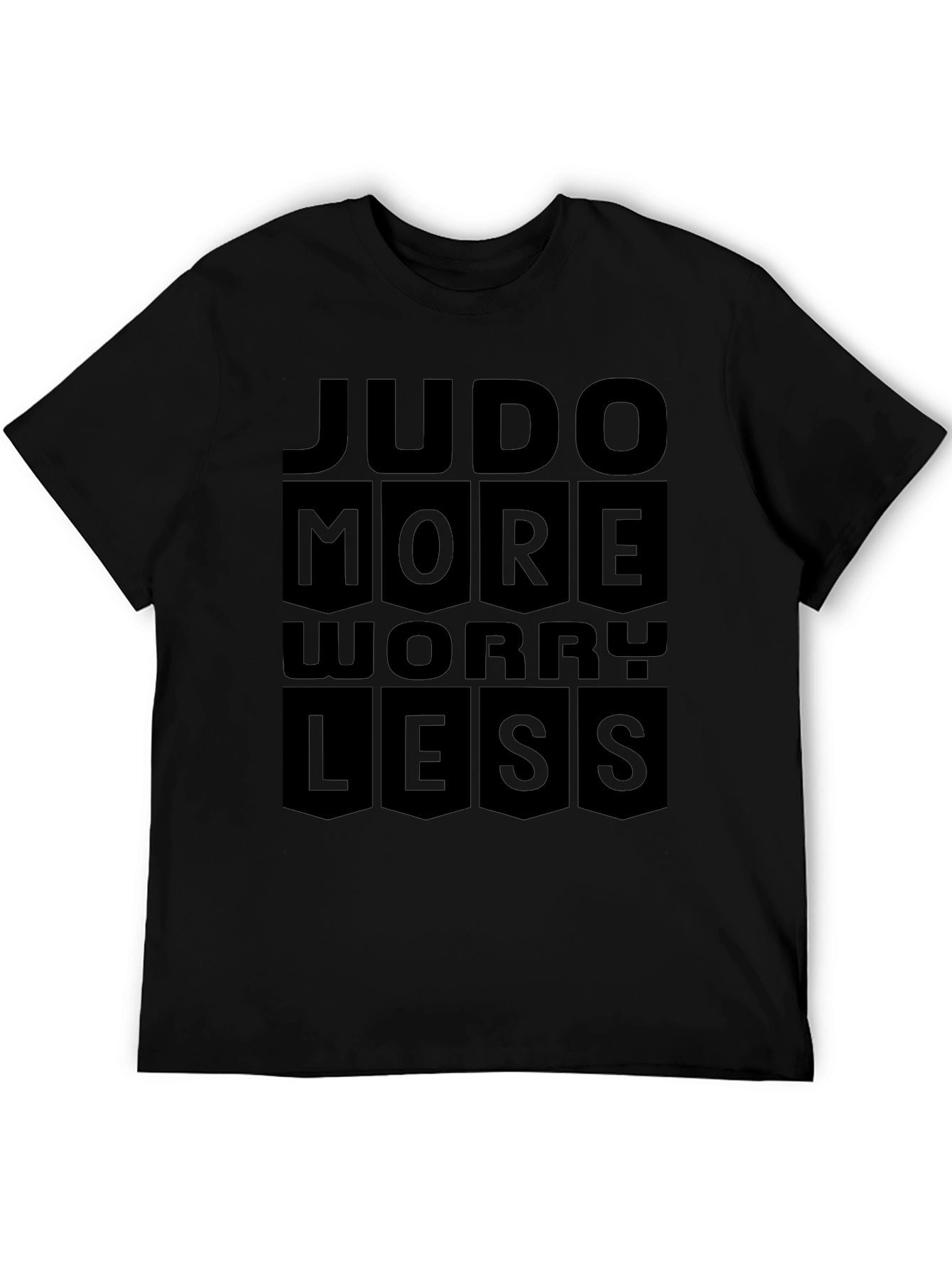 Judo More Worry Less Black T-Shirt