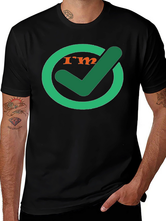 Im Good Graphic T-Shirt
