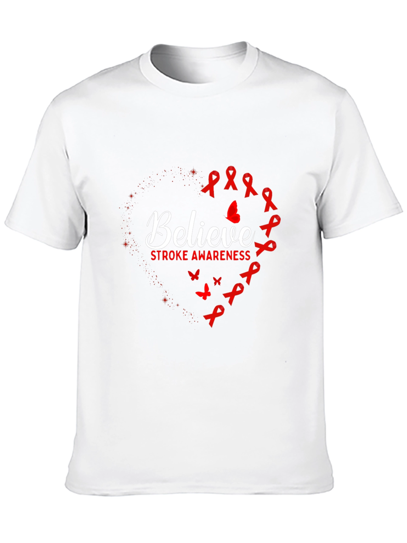 Believe Stroke Awareness Graphic T-Shirt