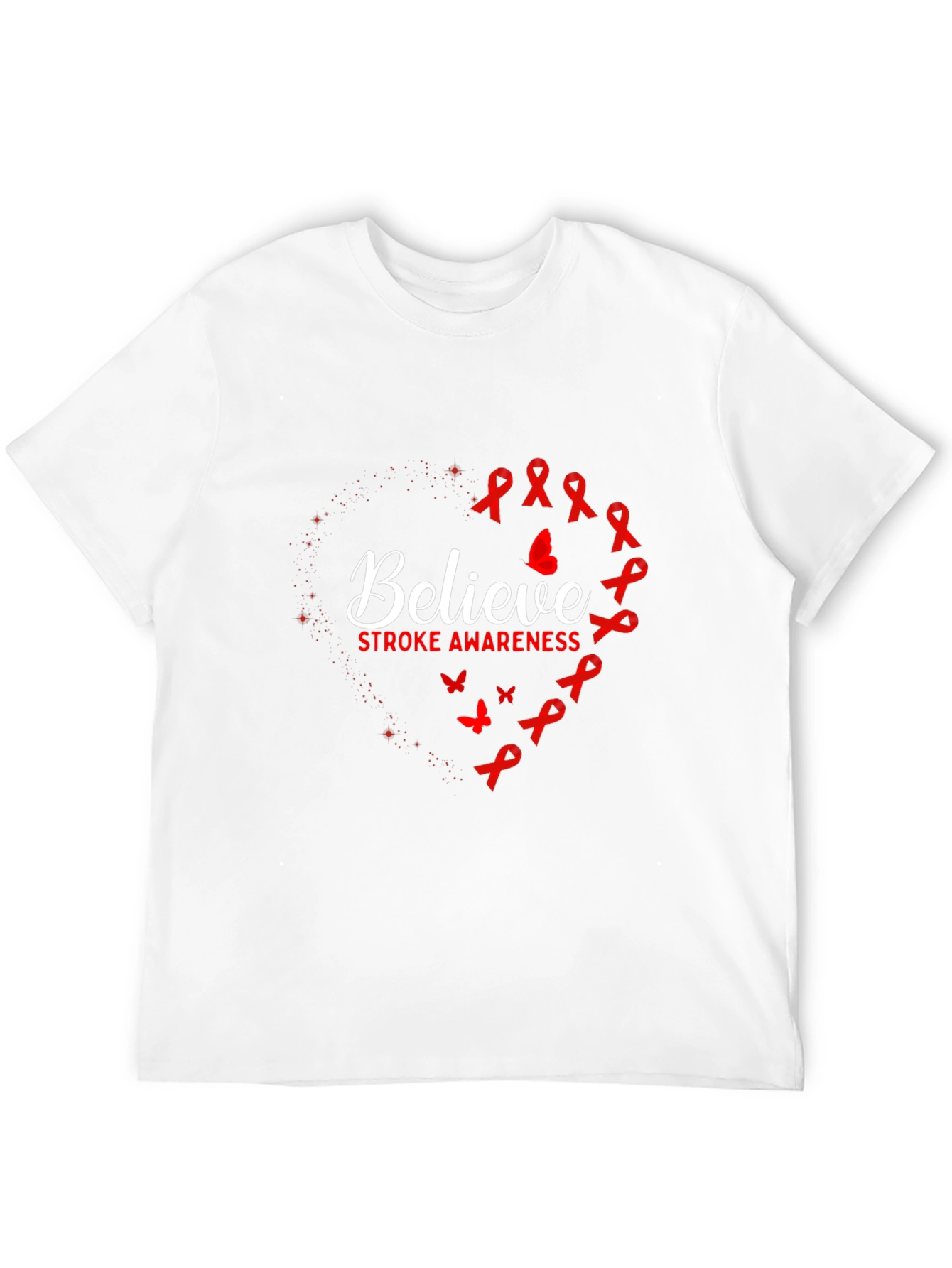 Believe Stroke Awareness Graphic T-Shirt