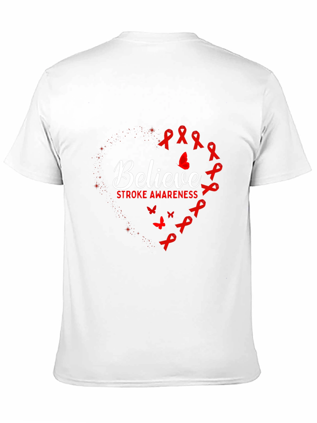 Believe Stroke Awareness Graphic T-Shirt