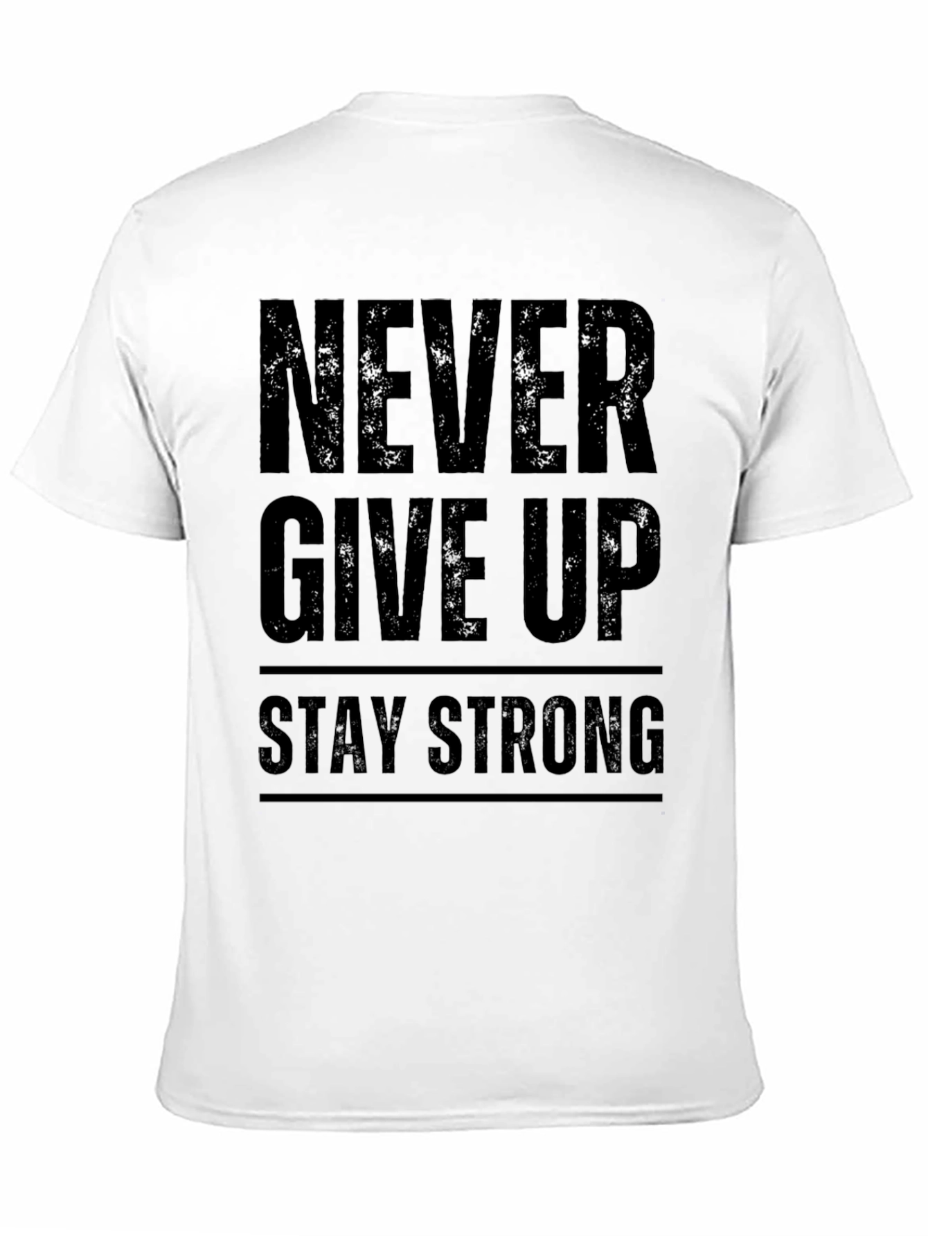 Inspirational Black Graphic T-Shirt: Never Give Up