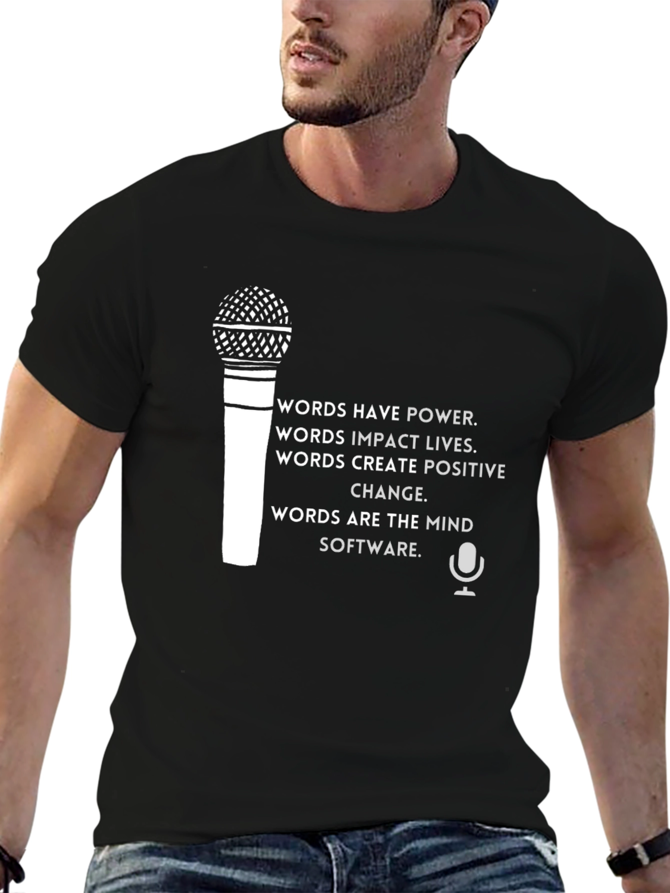 Words Have Power T-Shirt - Motivational Tee