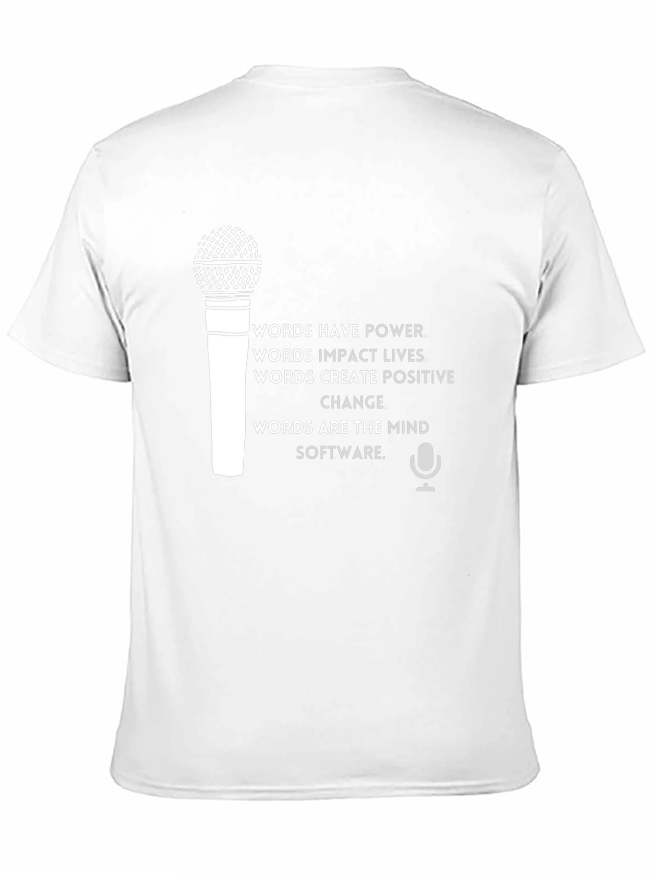 Words Have Power T-Shirt - Motivational Tee
