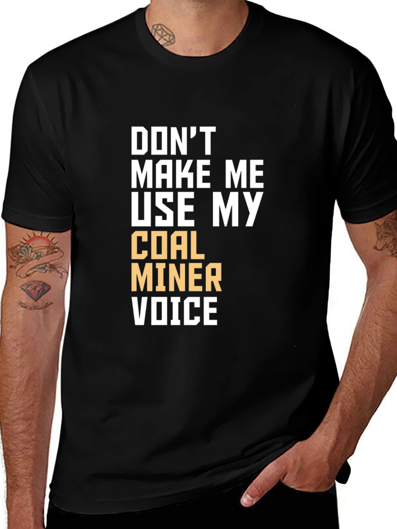 Coal Miner Voice T-Shirt - Funny Graphic Tee