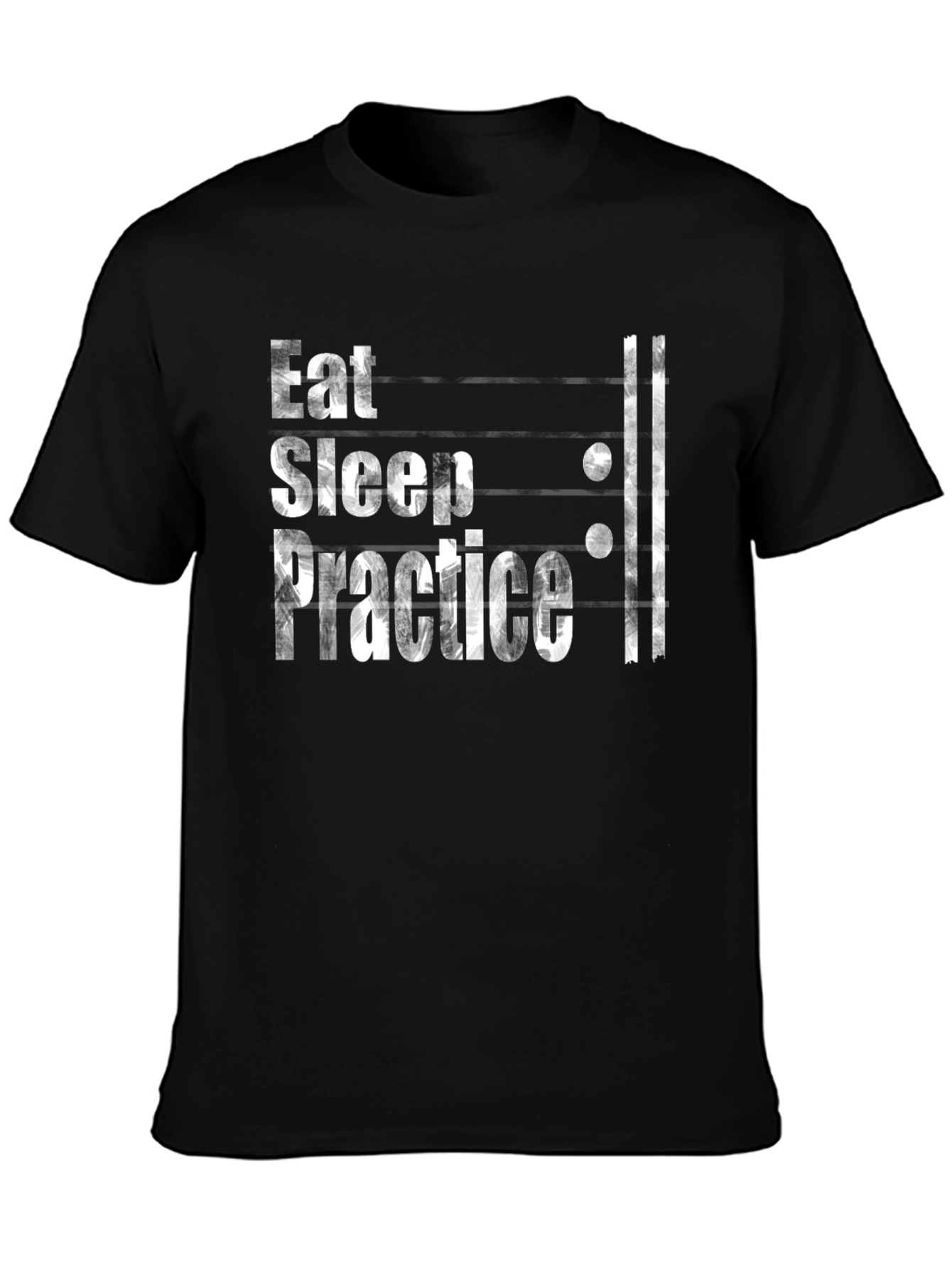 Eat Sleep Practice T-Shirt - Musicians Tee