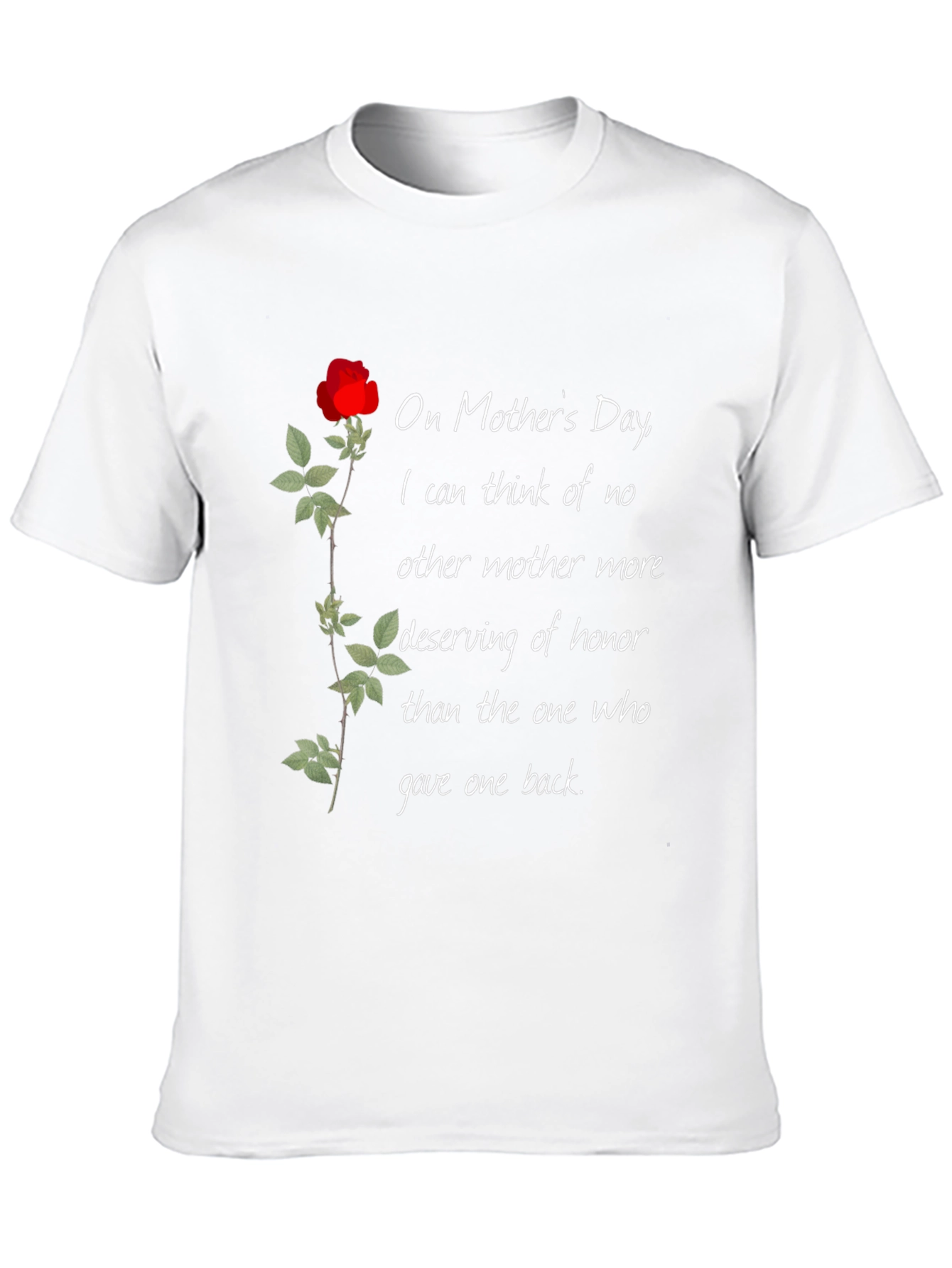 Mothers Day Rose T-Shirt