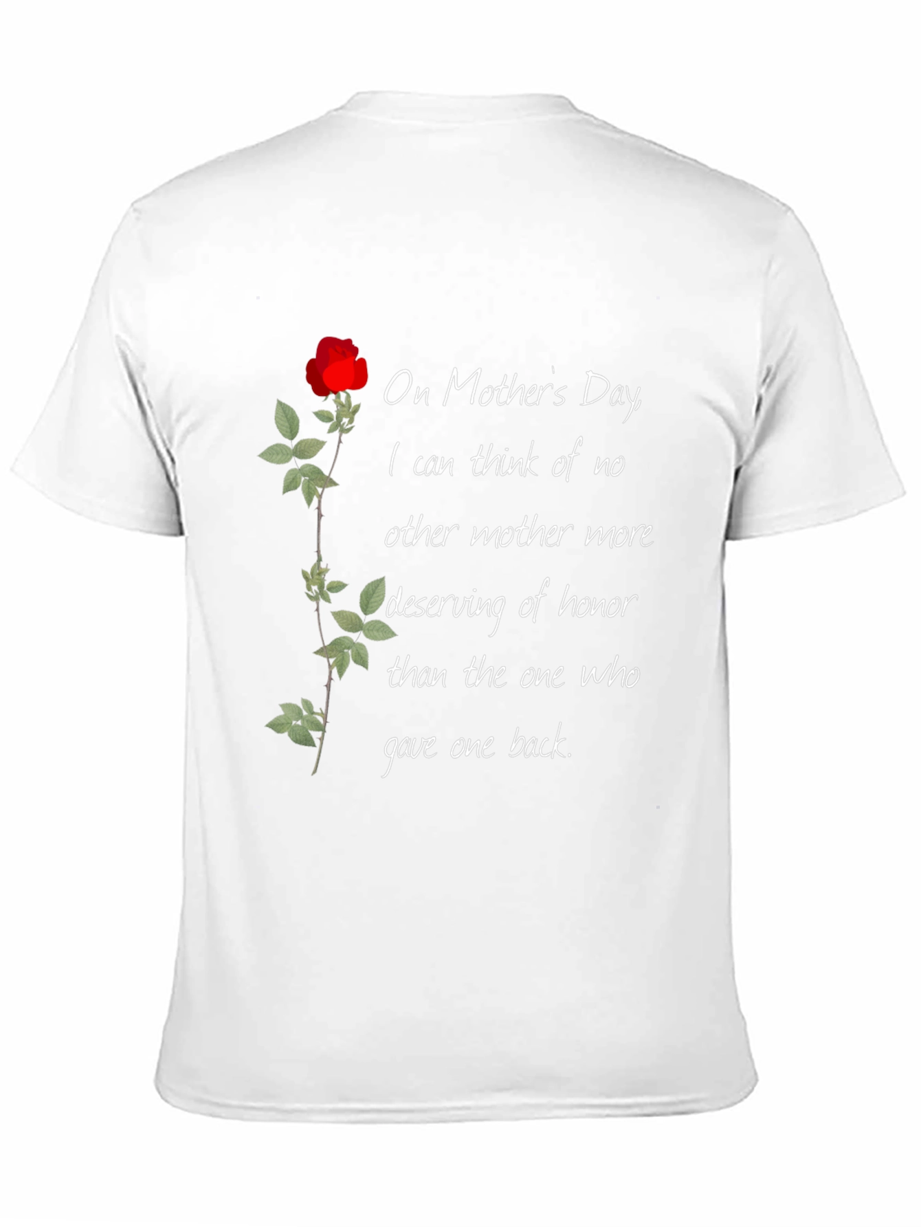 Mothers Day Rose T-Shirt