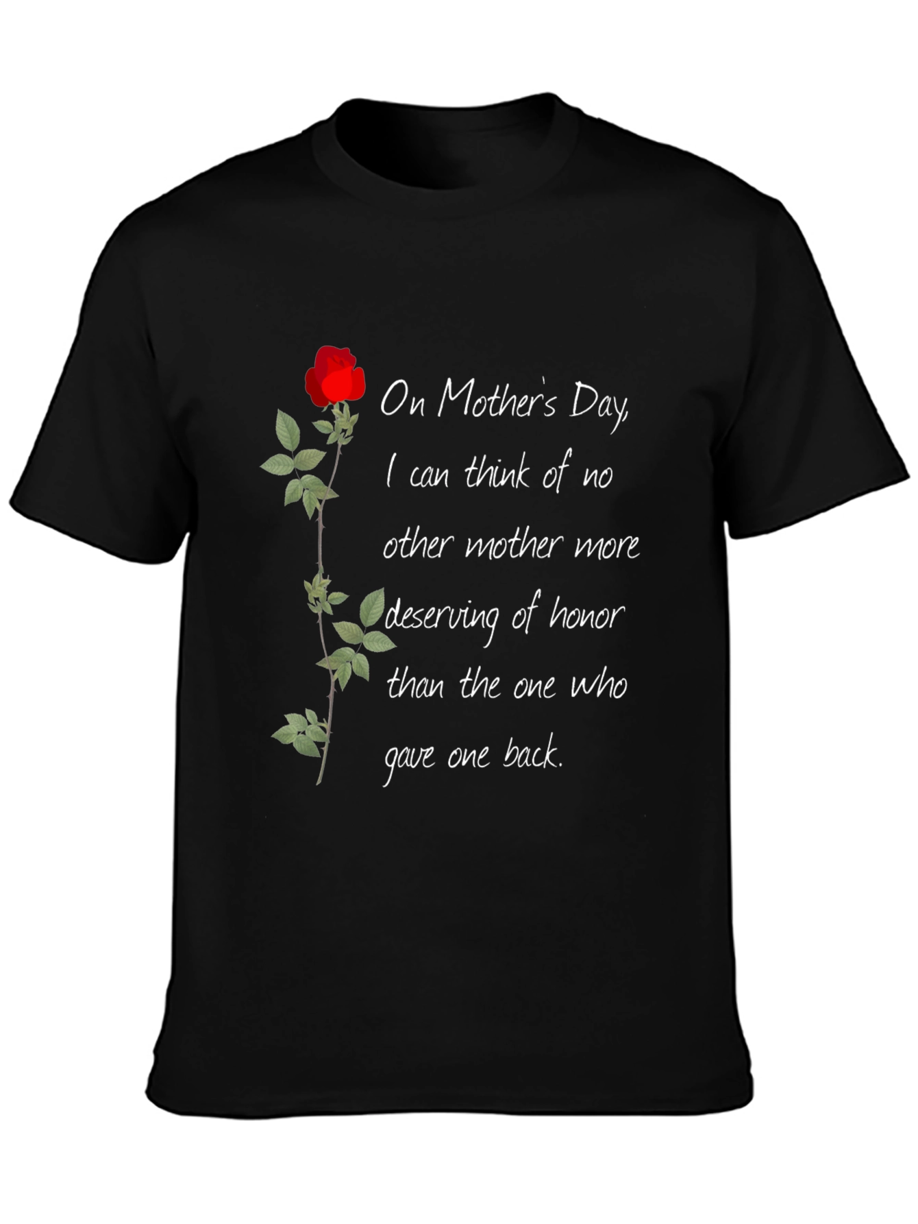 Mothers Day Rose T-Shirt