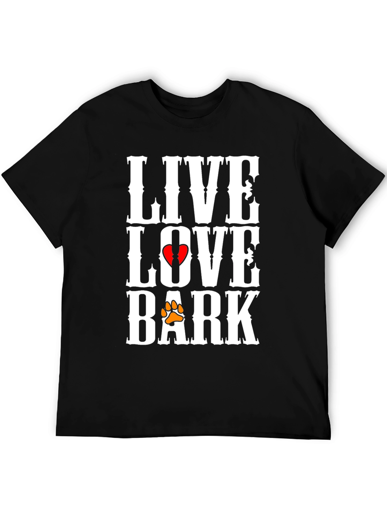 Live Love Bark T-Shirt | Dog Lover Tee