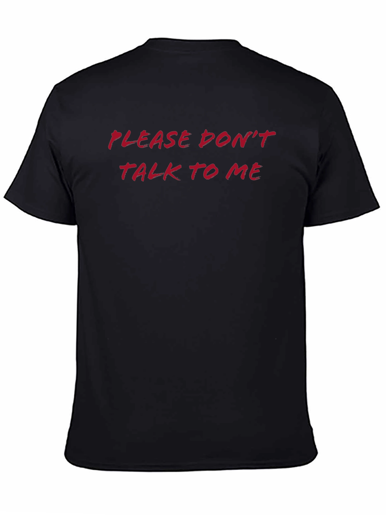 PLEASE DONT TALK TO ME Graphic Tee