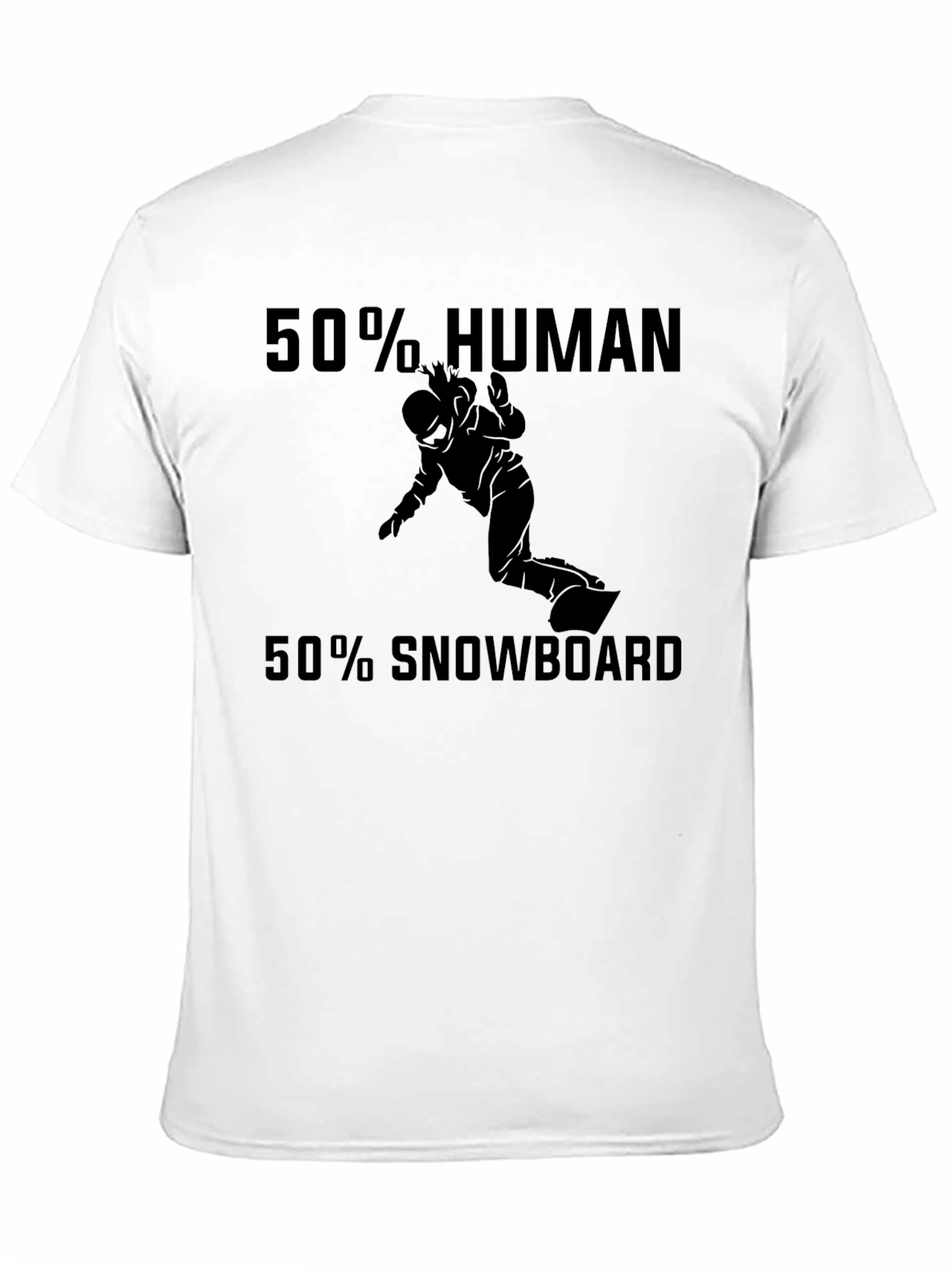 Funny Snowboarding T-Shirt: 50% Human 50% Snowboard