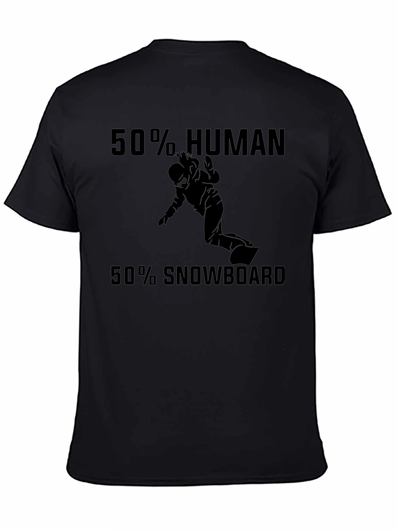 Funny Snowboarding T-Shirt: 50% Human 50% Snowboard