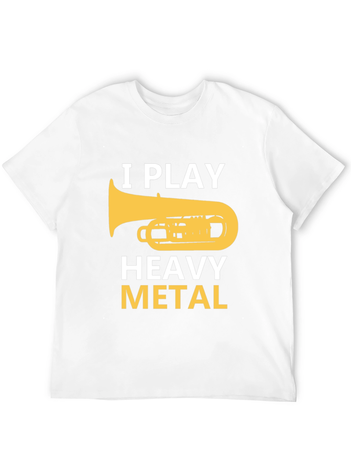 I Play Heavy Metal Tuba Musician Graphic Tee