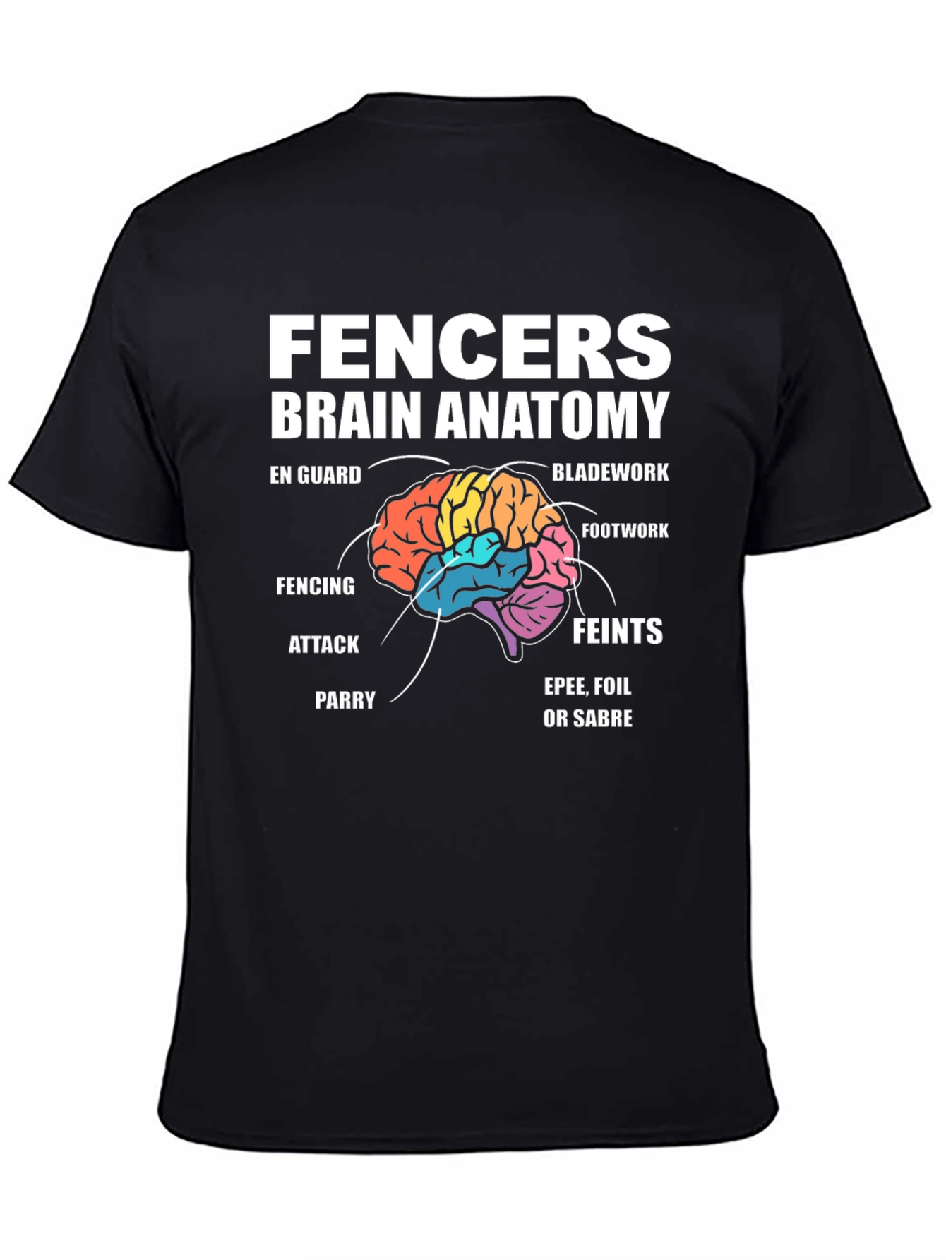 Fencer Brain Anatomy T-Shirt - Fencing Apparel