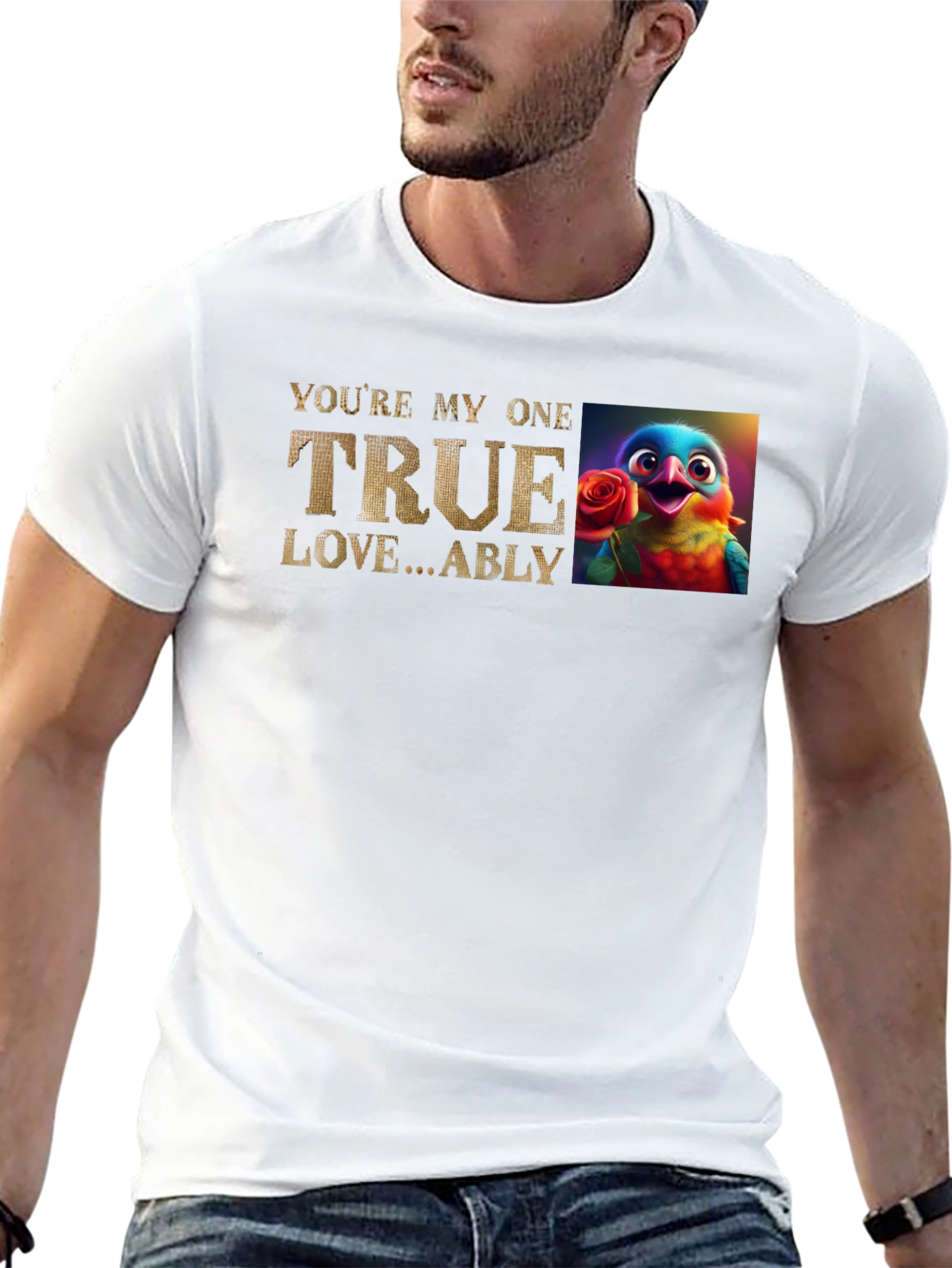 Youre My One True Love Bird T-Shirt