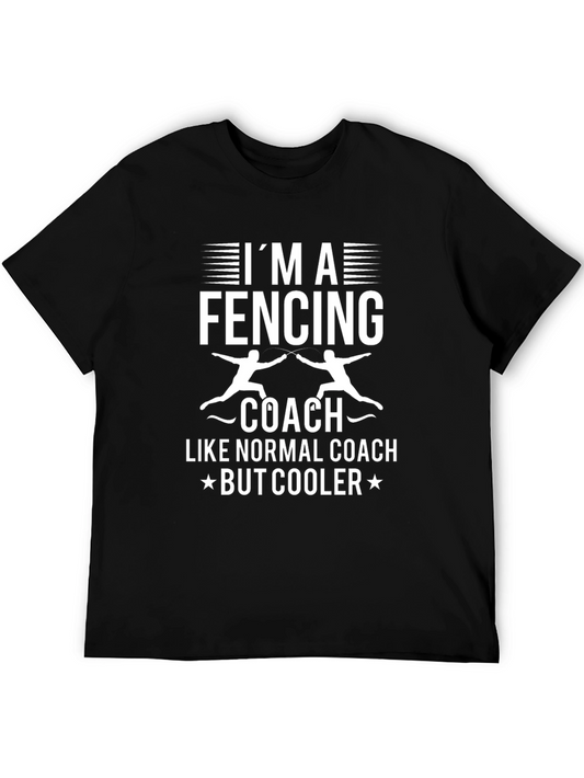 Im a Fencing Coach T-Shirt - Funny Sports Tee