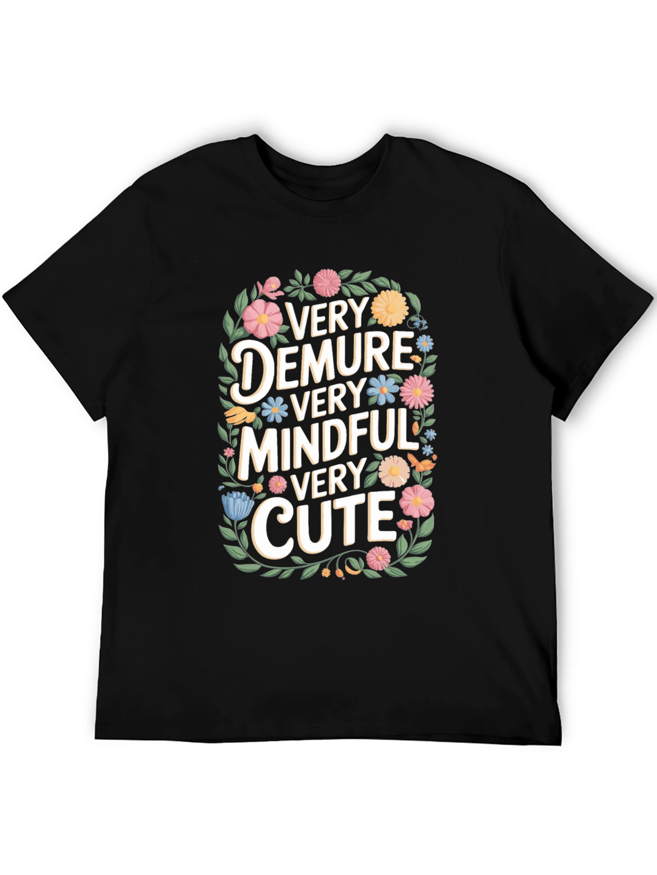 Very Demure Mindful Cute Floral T-Shirt