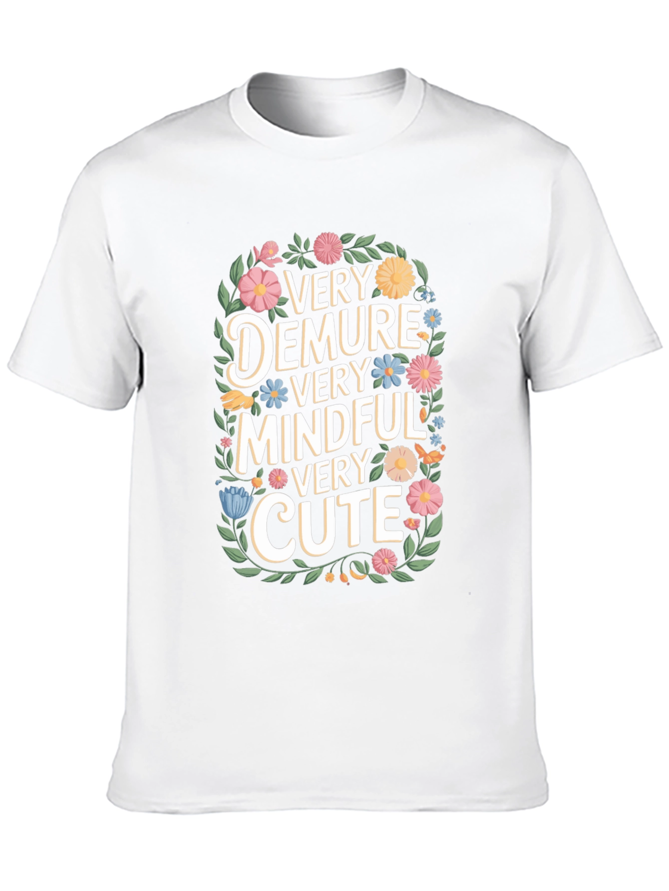 Very Demure Mindful Cute Floral T-Shirt