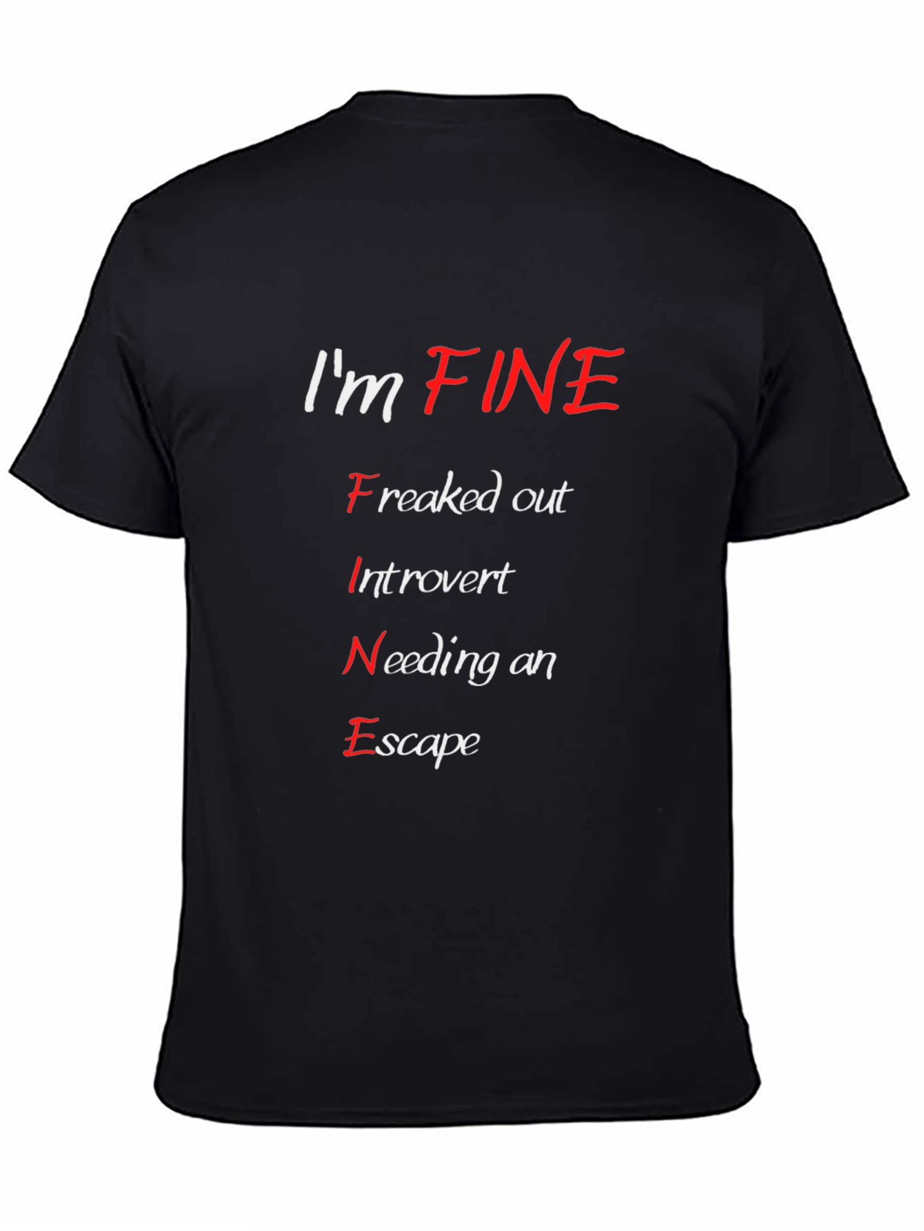 Im FINE T-Shirt - Funny Introvert Escape Tee
