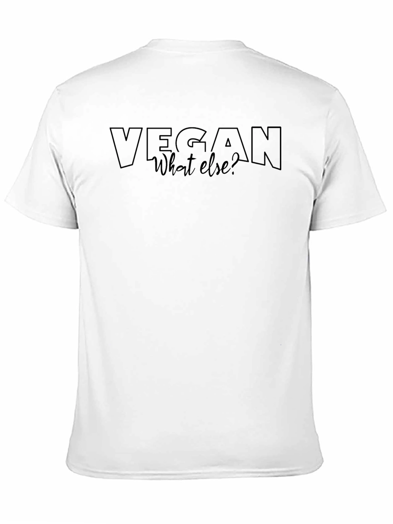 Vegan What Else? Black T-Shirt