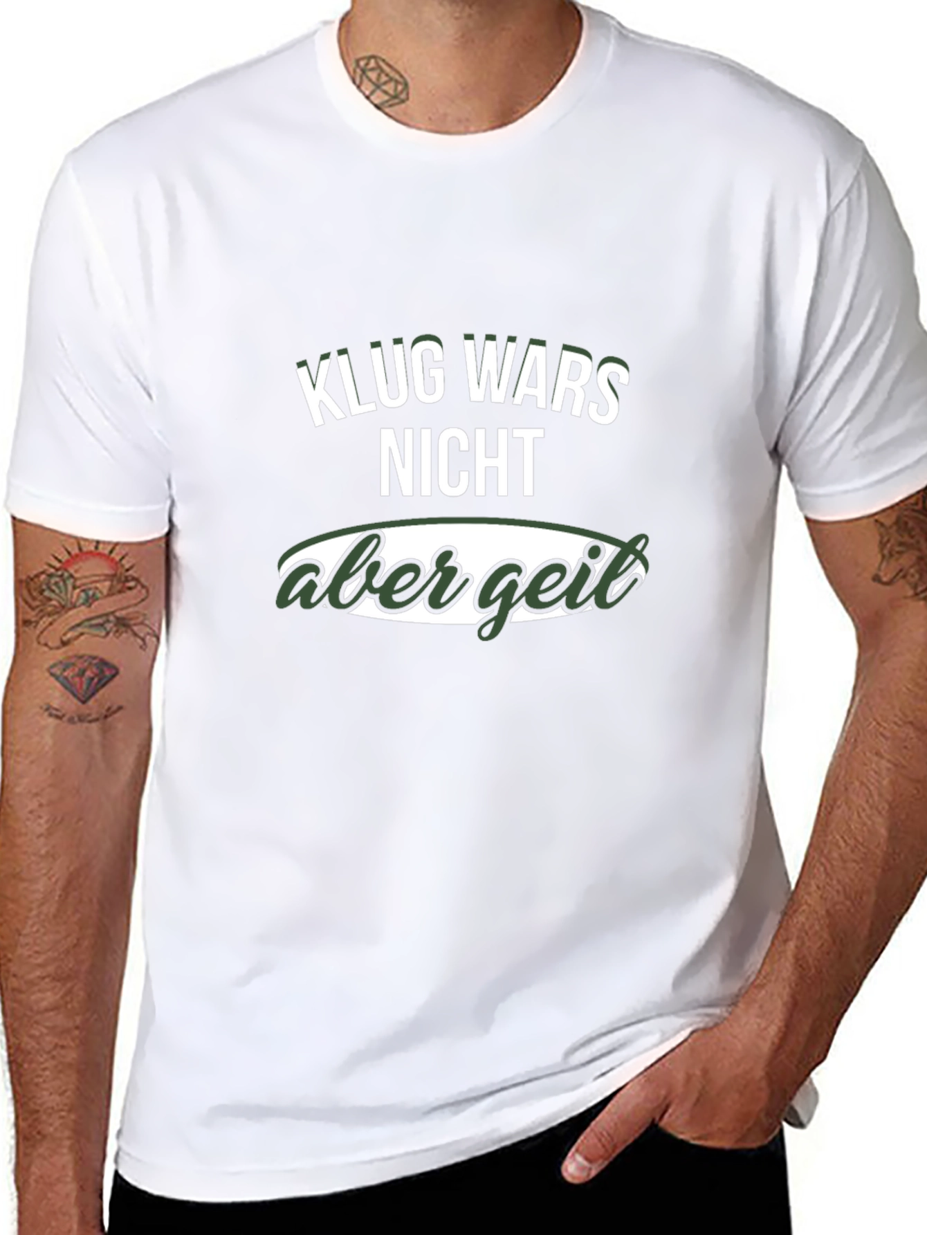 Klug Wars Nicht Aber Geil Funny T-Shirt