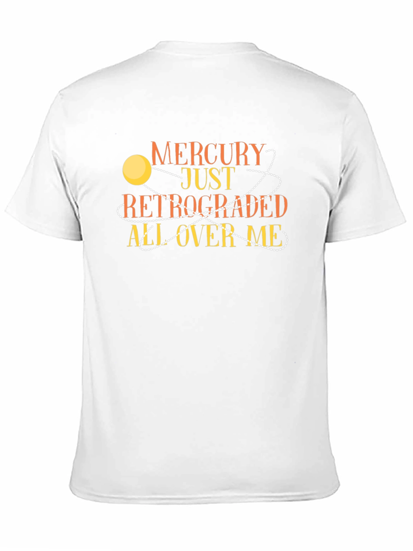 Mercury Retrograde Graphic Tee - Astrology Humor T-Shirt