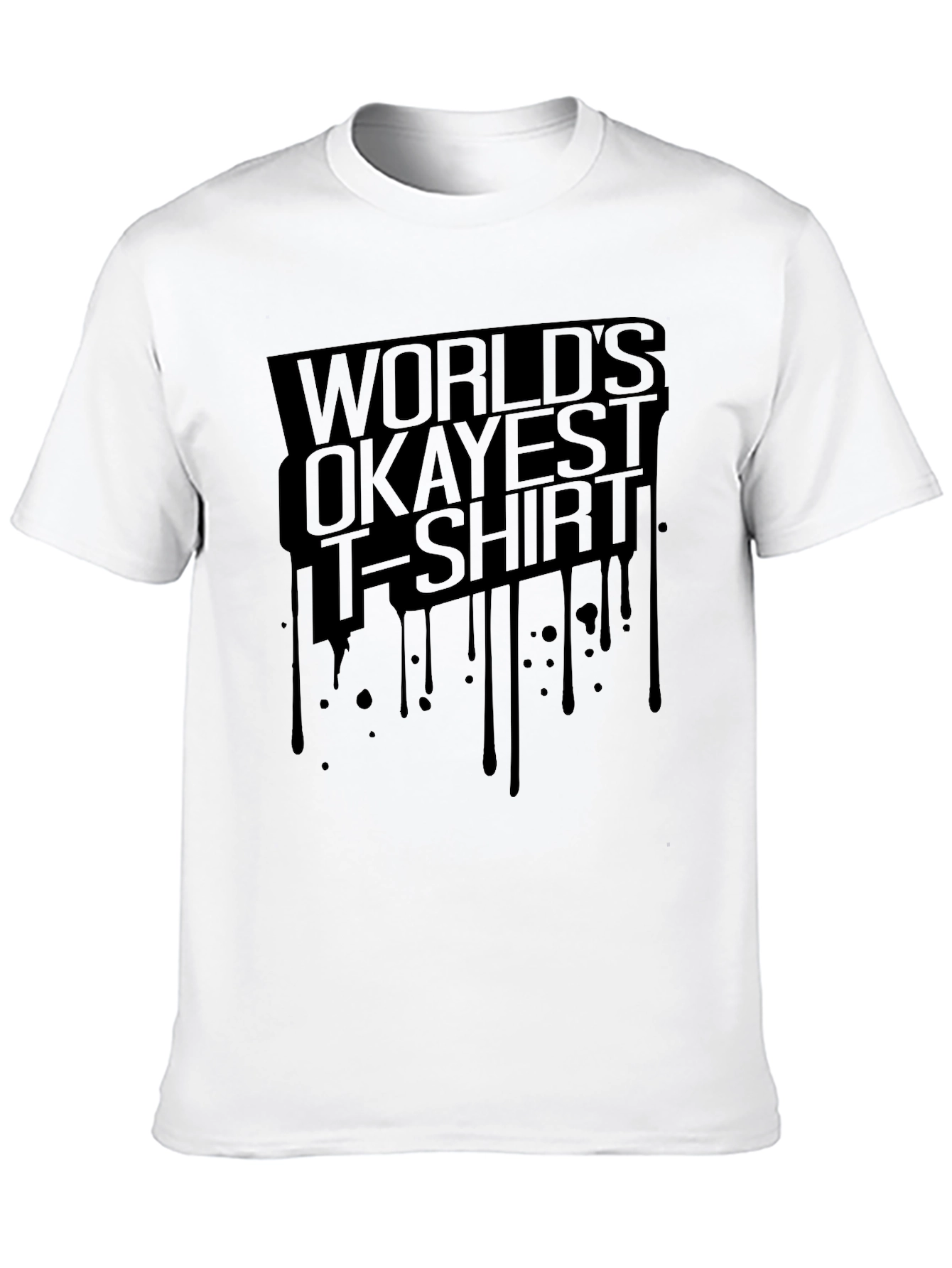 Worlds Okayest T-Shirt - Funny Graphic Tee