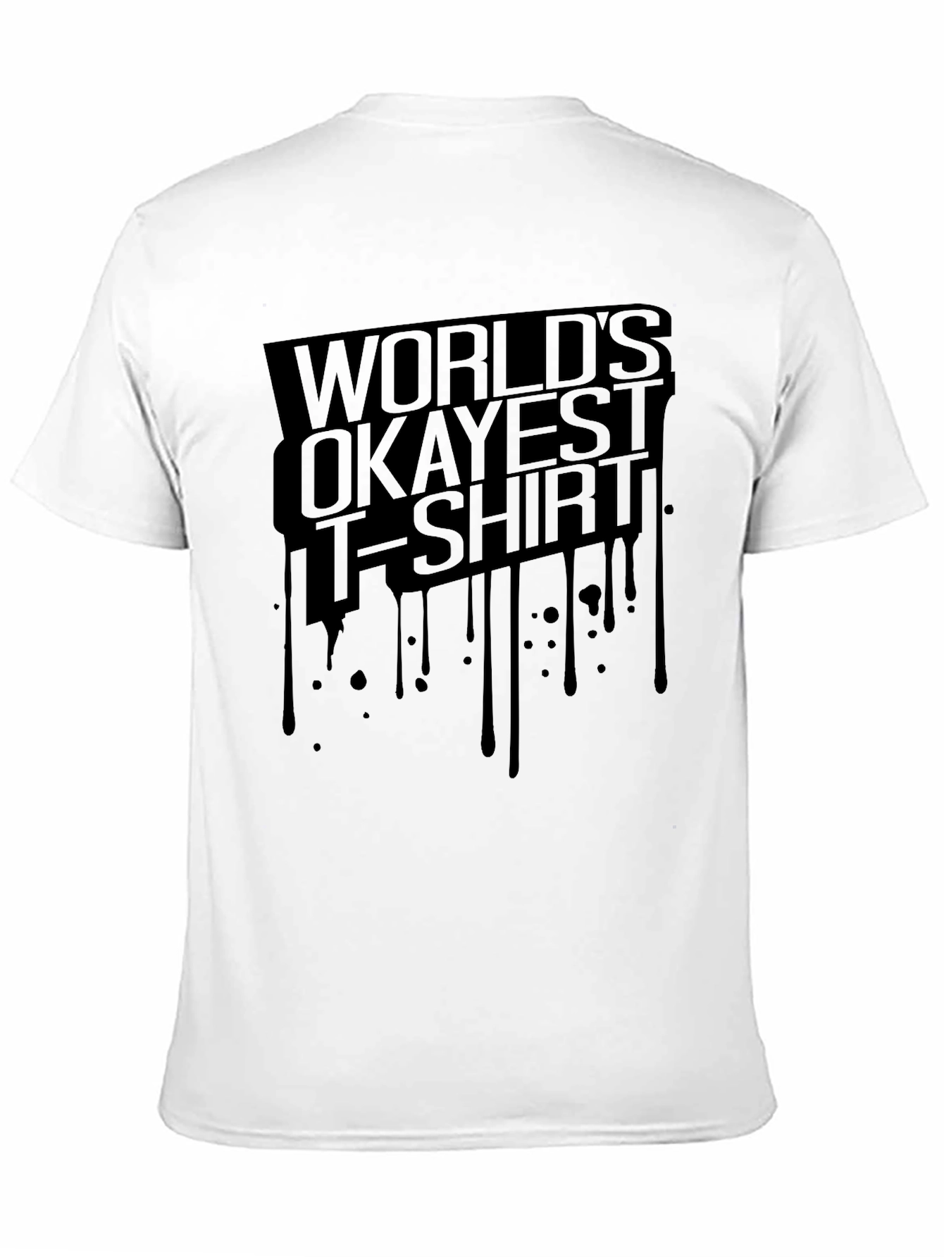 Worlds Okayest T-Shirt - Funny Graphic Tee