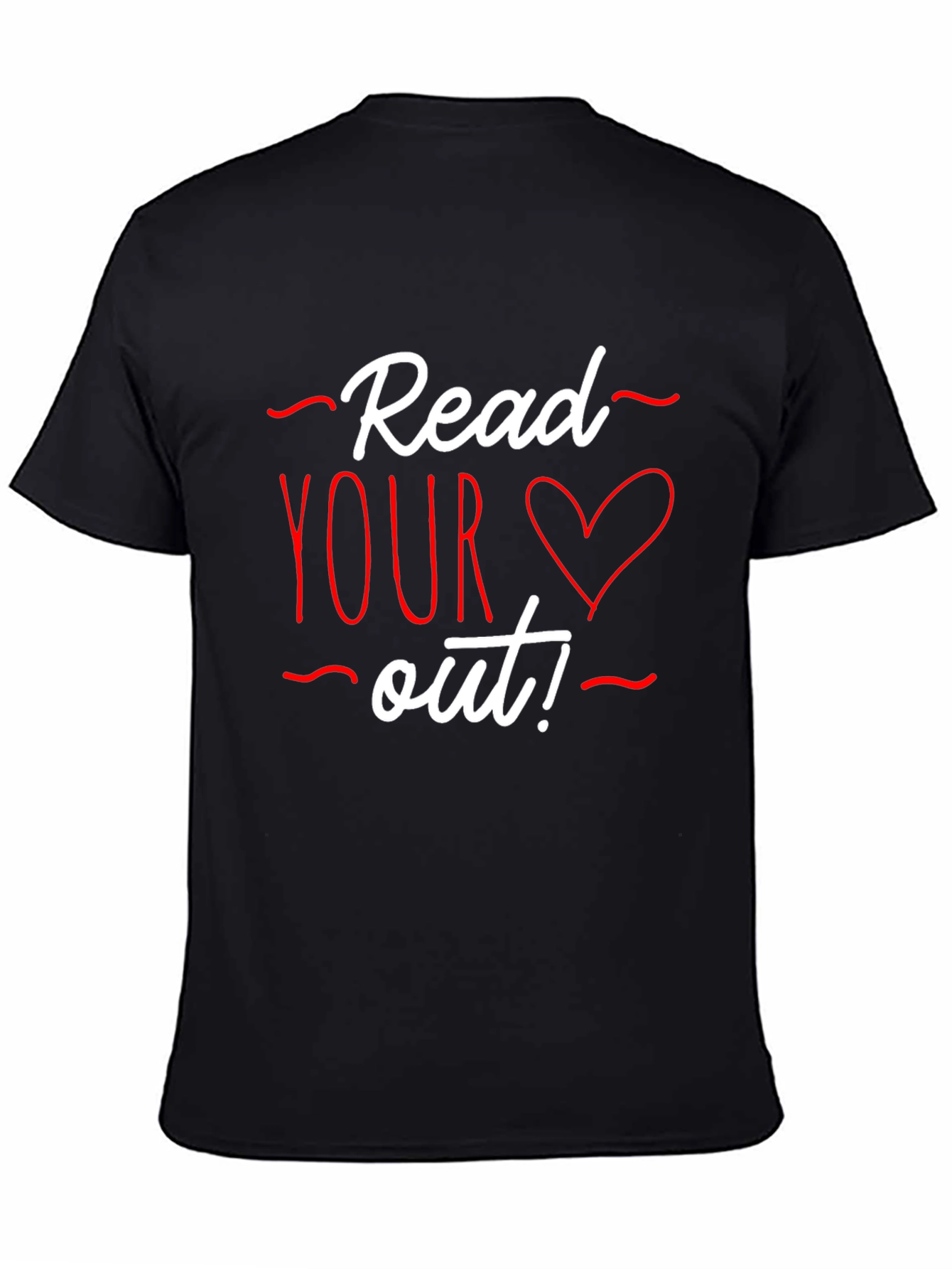 Read Your Heart Out Graphic T-Shirt