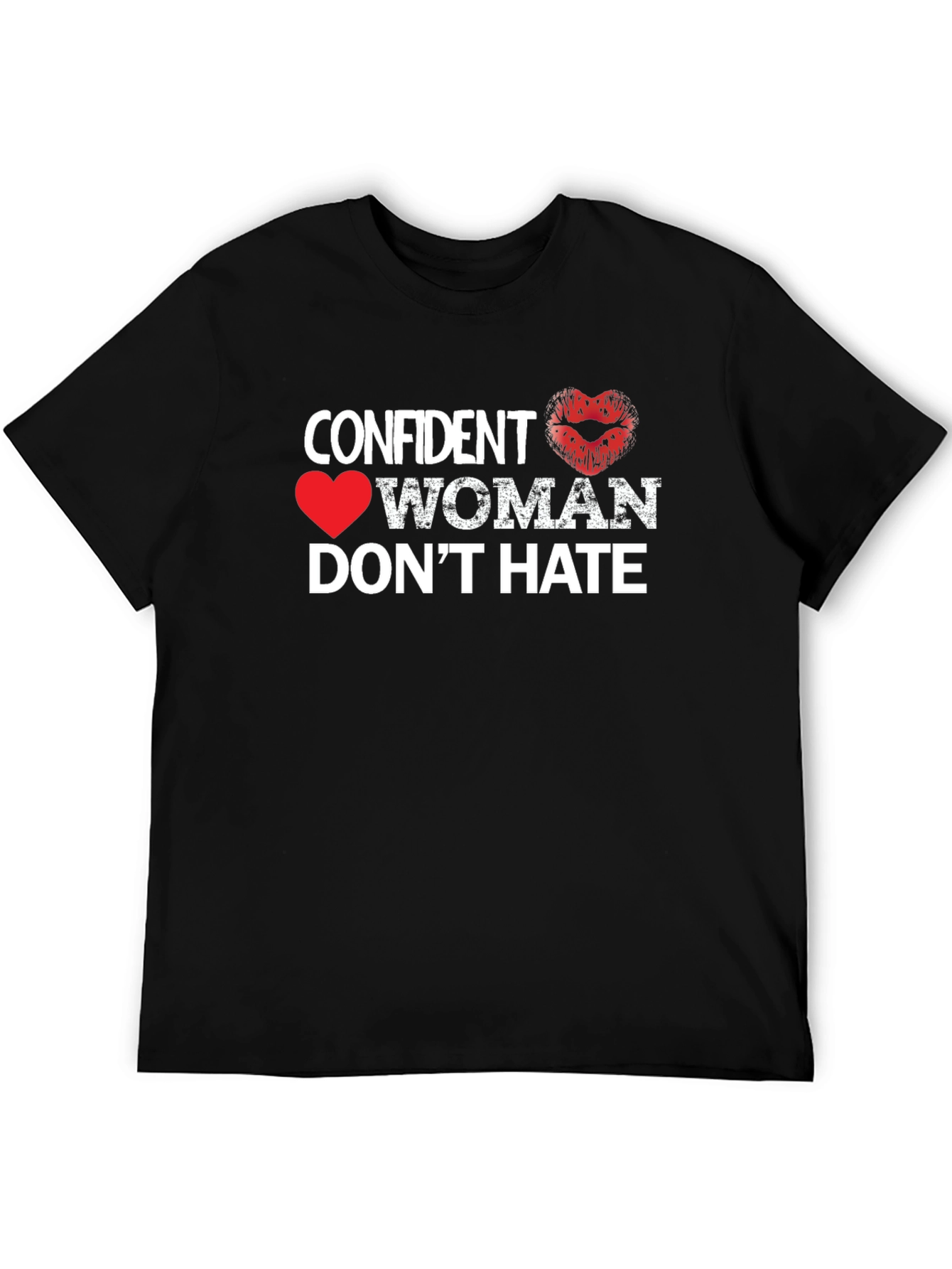 Confident Woman Dont Hate Black T-Shirt