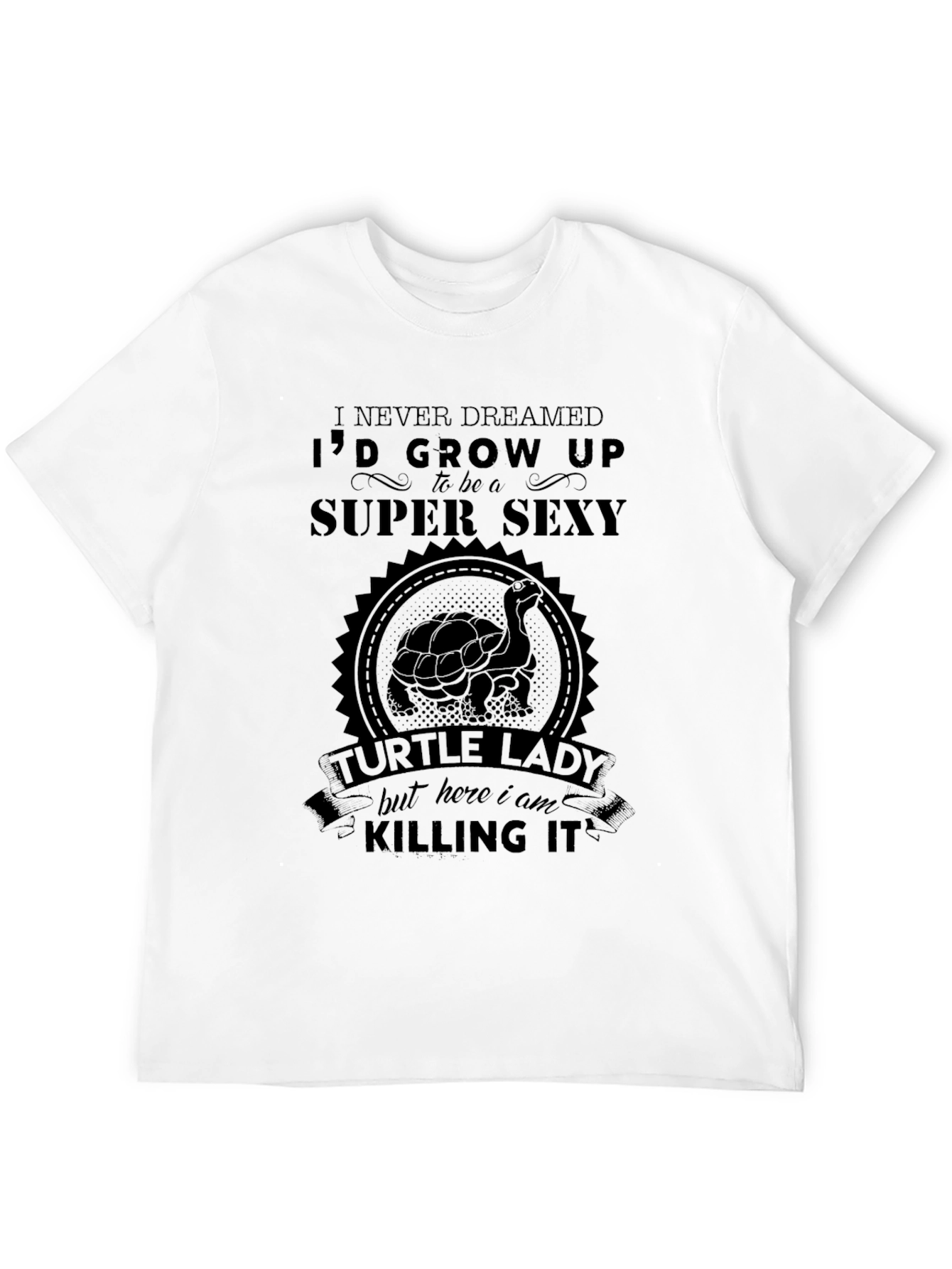 Super Sexy Turtle Lady Novelty T-Shirt