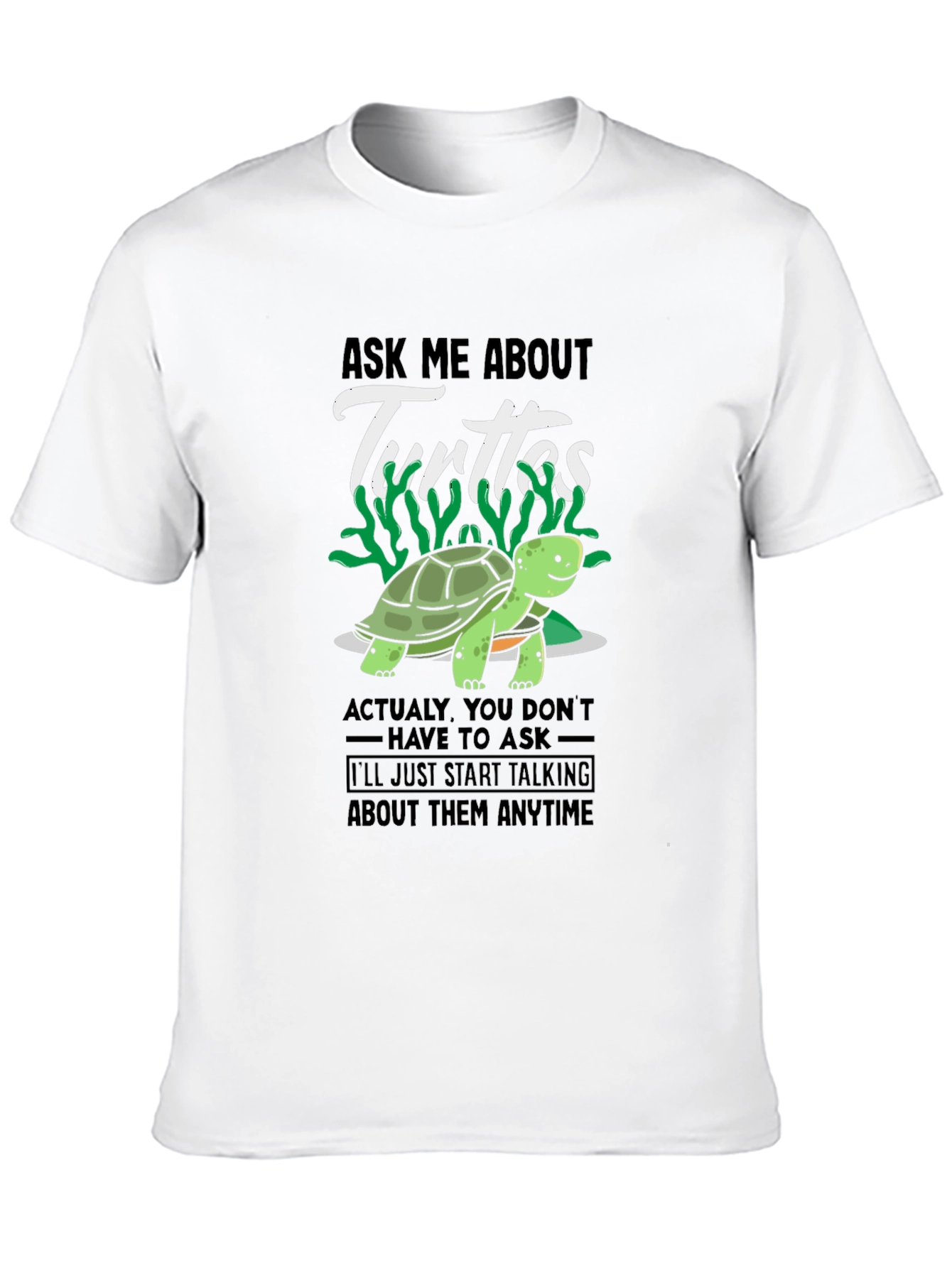 Funny Turtle Lover T-Shirt