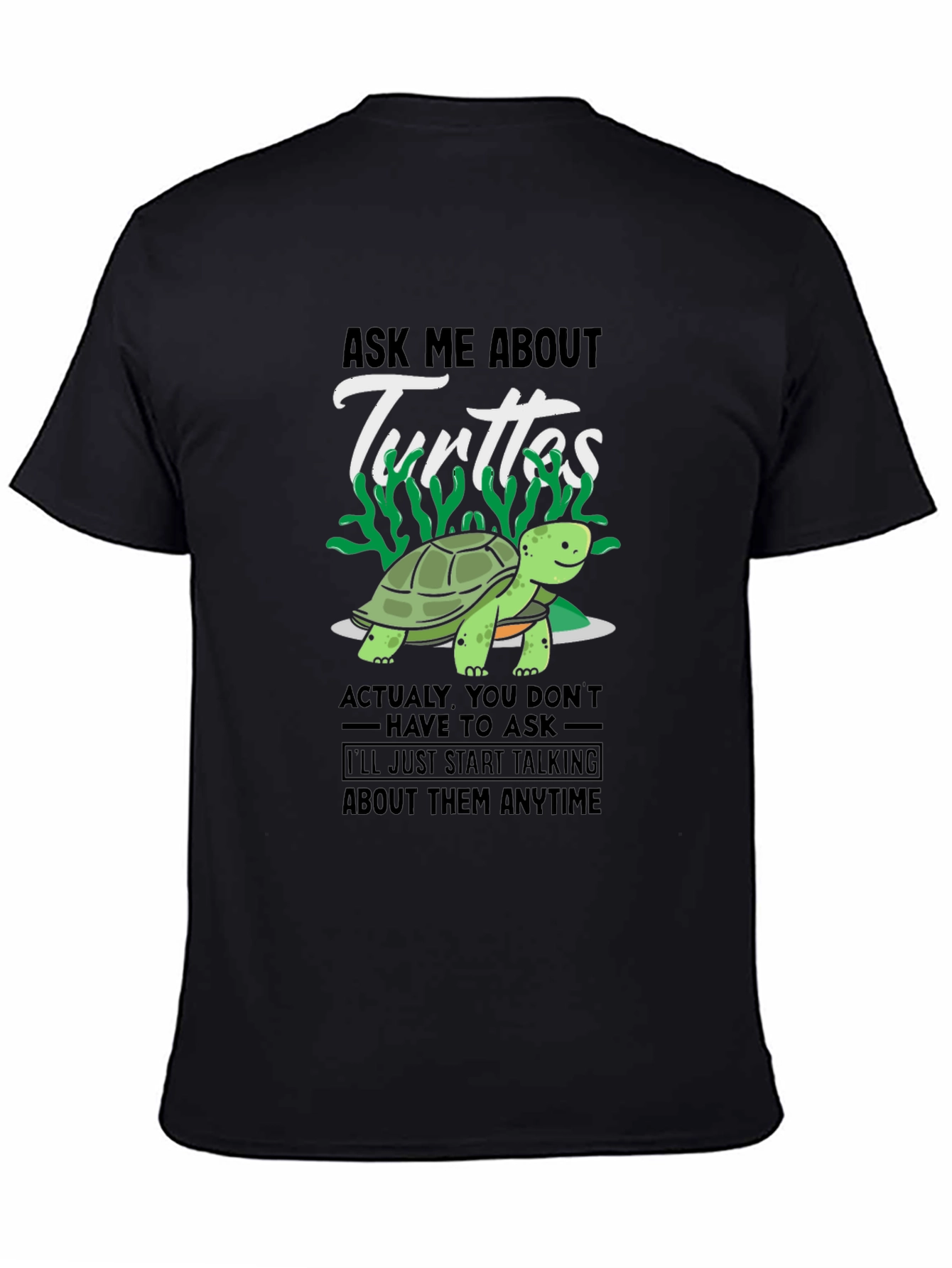 Funny Turtle Lover T-Shirt