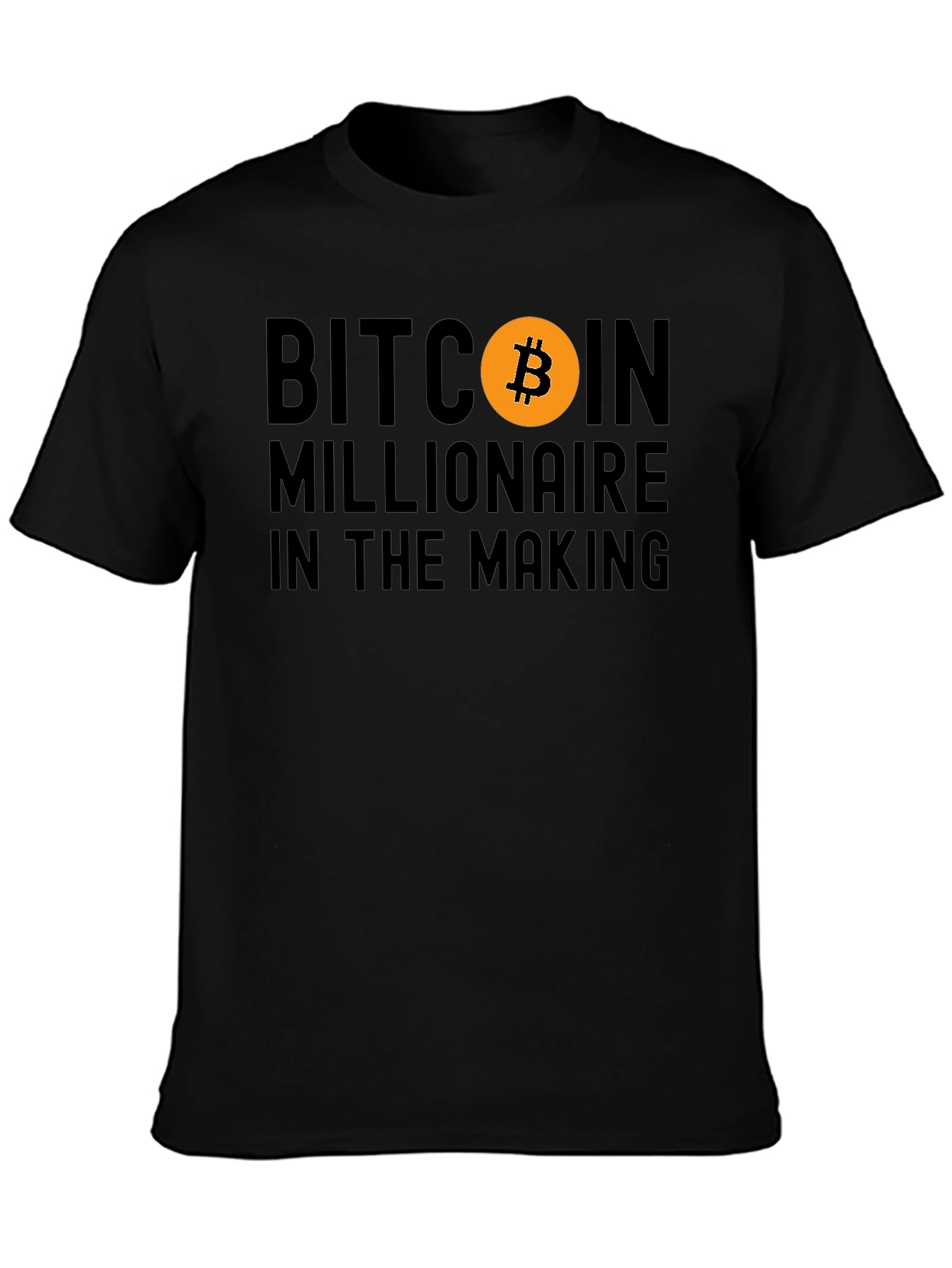 Bitcoin Millionaire in the Making T-Shirt