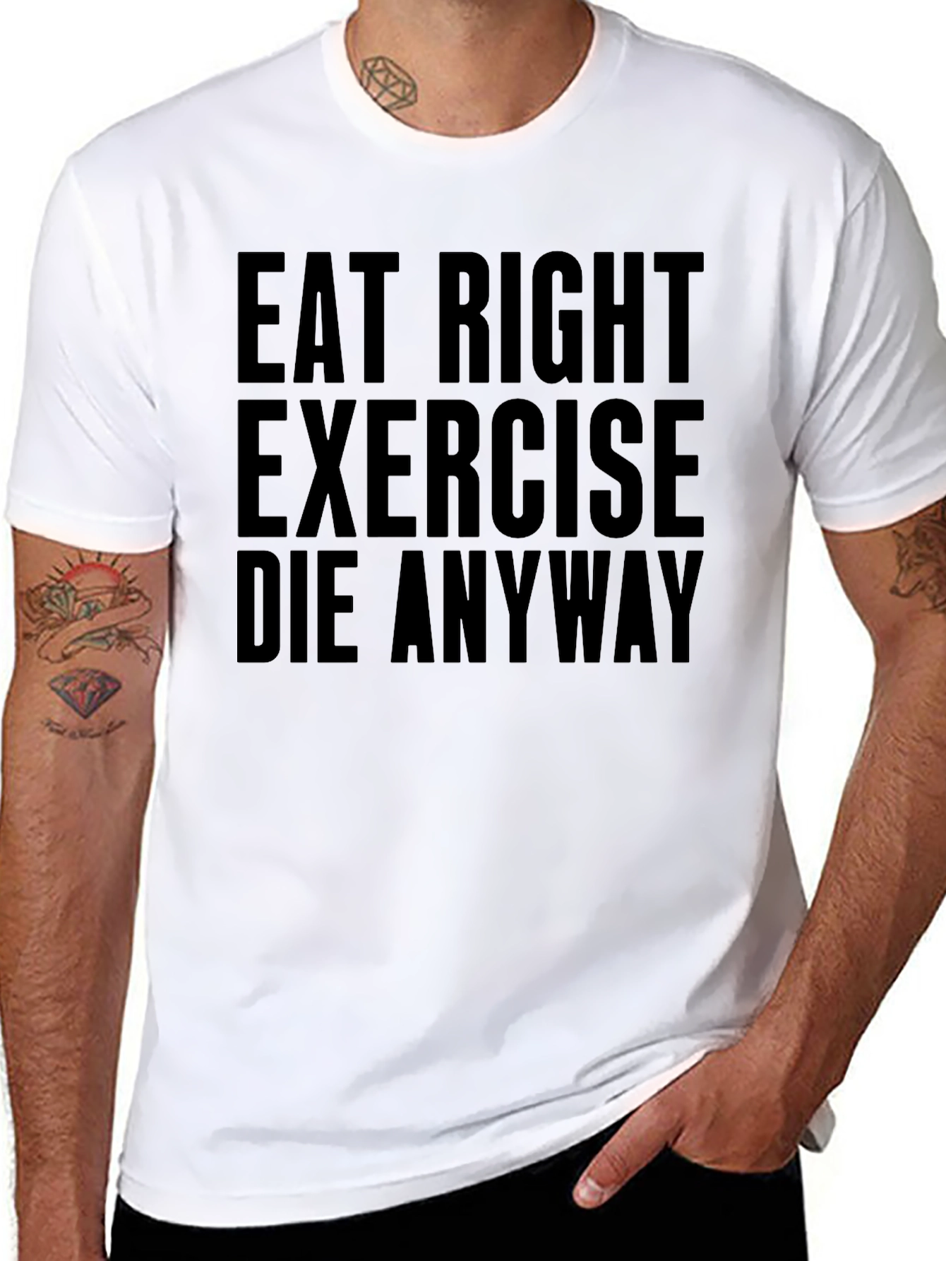 Eat Right Exercise Anyway Graphic Tee