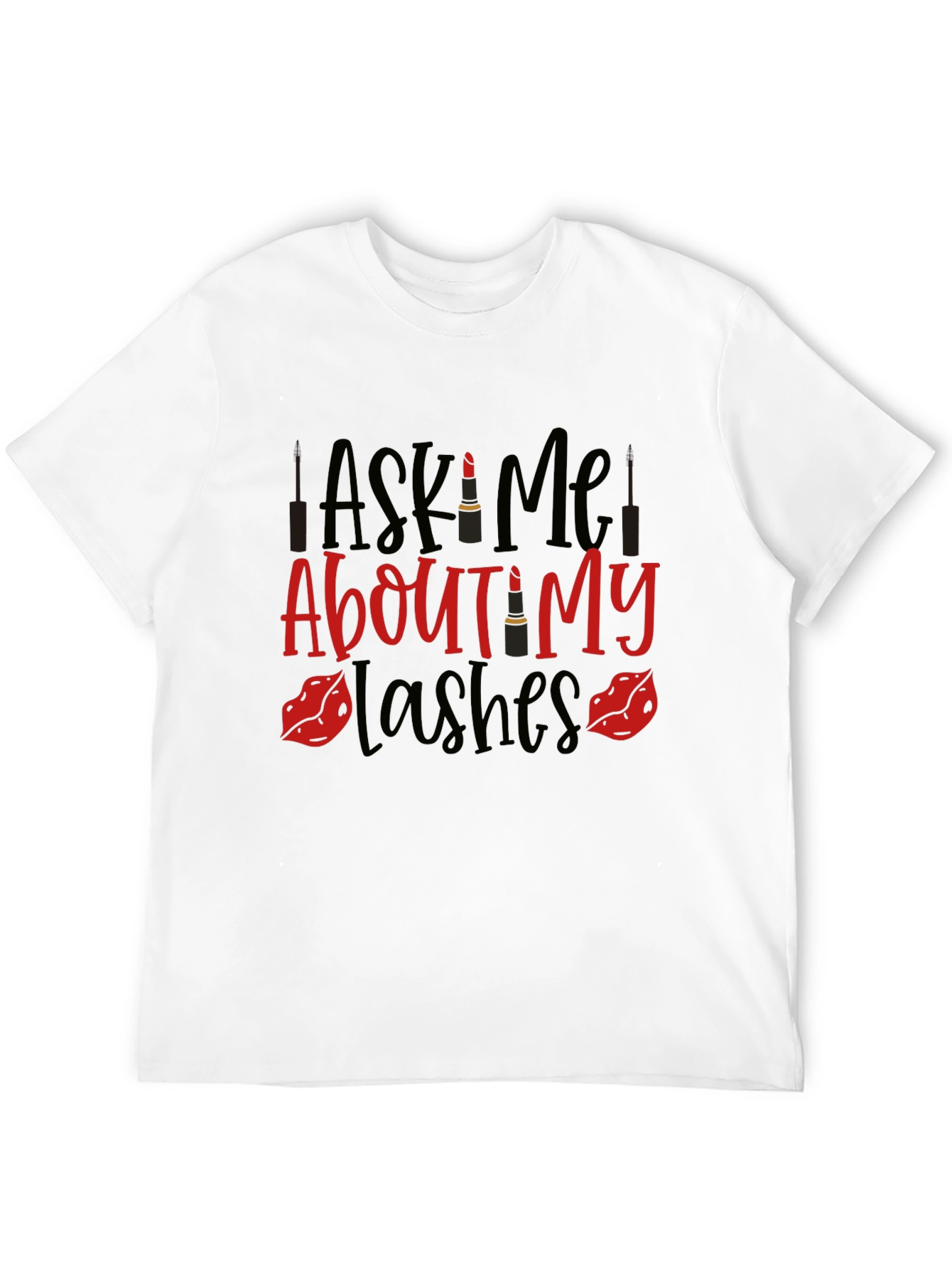 Ask Me About My Lashes Graphic Tee