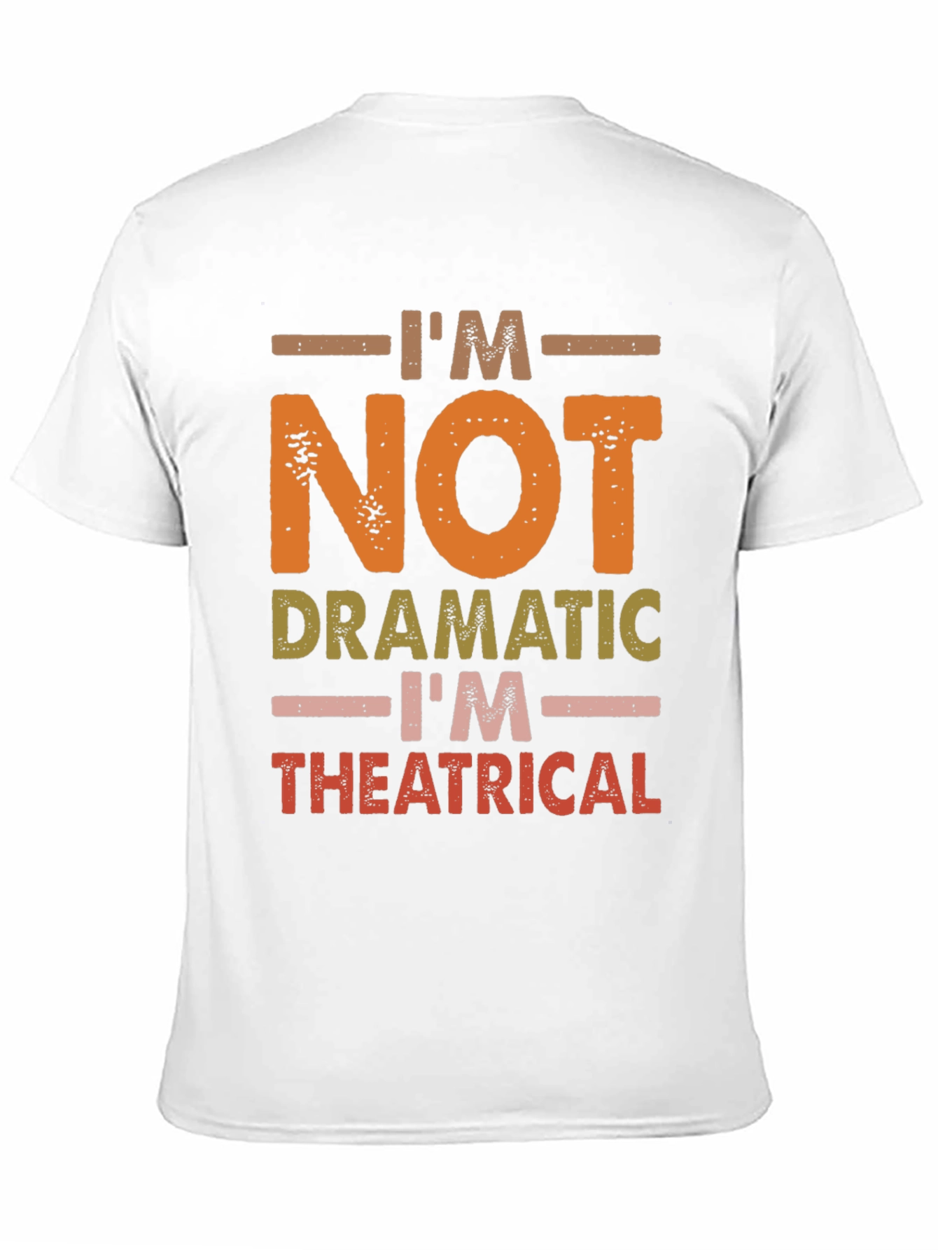 Humorous Theatrical T-Shirt