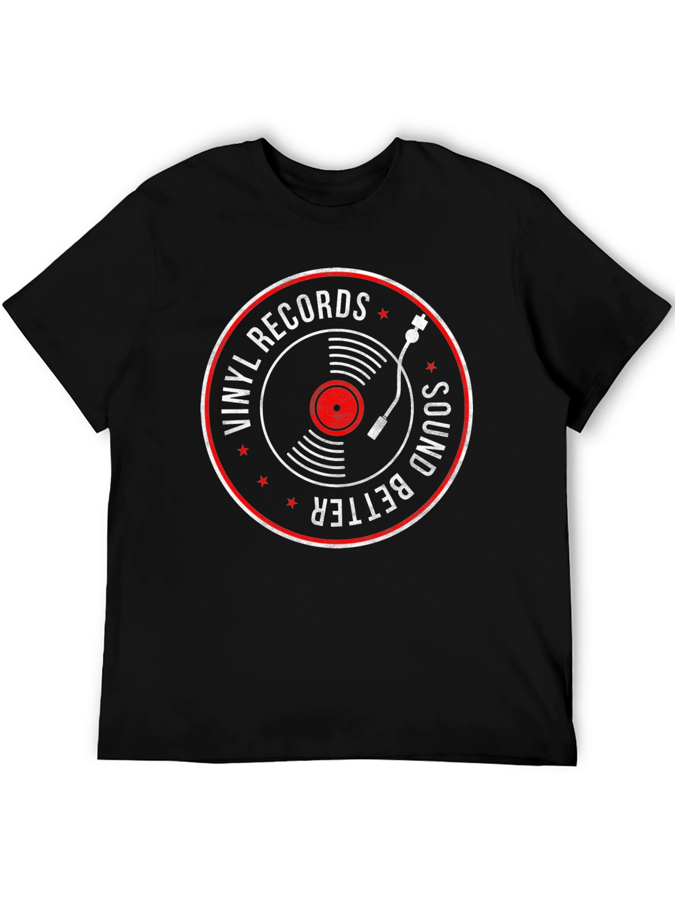 Vinyl Records Sound Better T-Shirt
