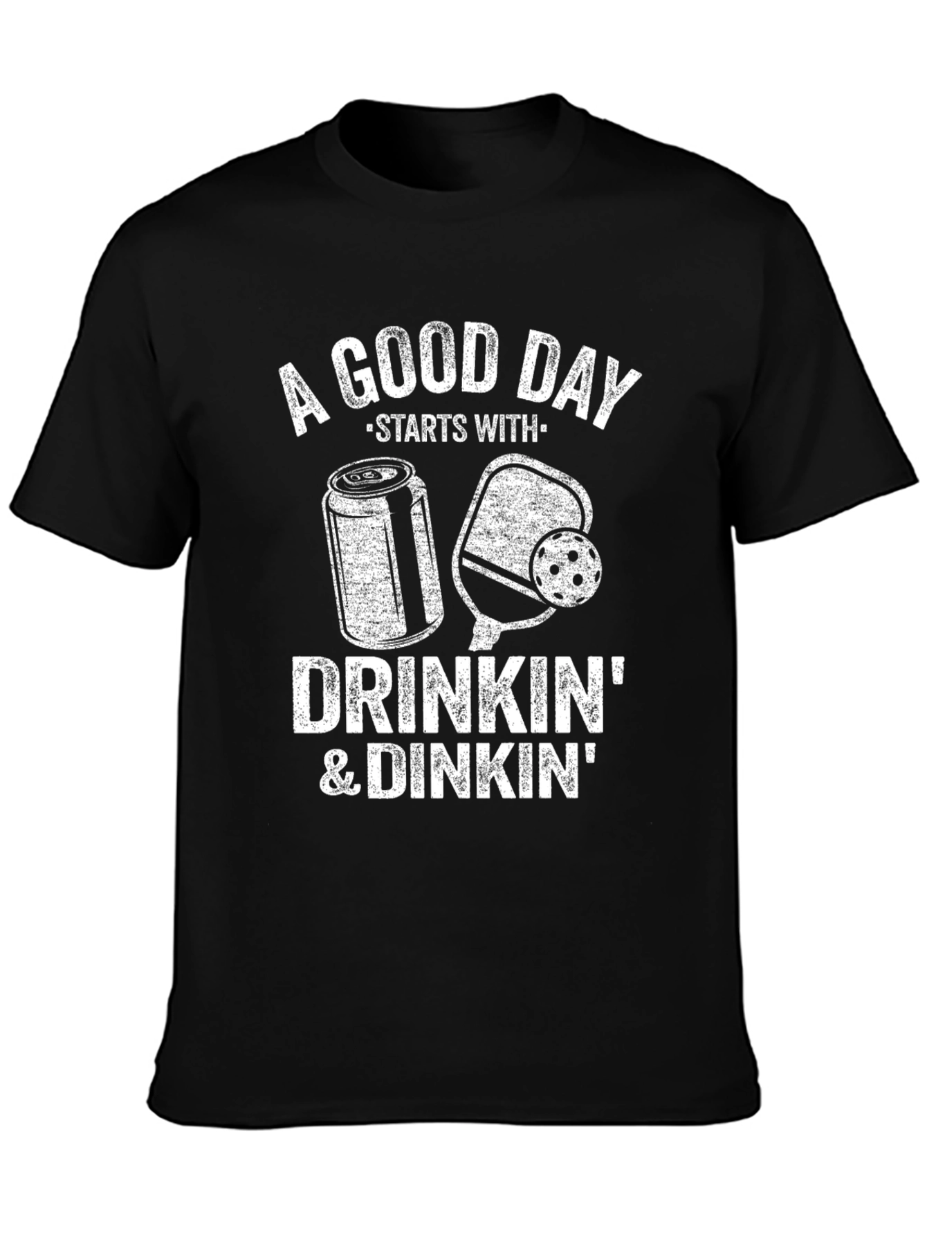 Drinkin & Dinkn T-Shirt - Pickleball Fun
