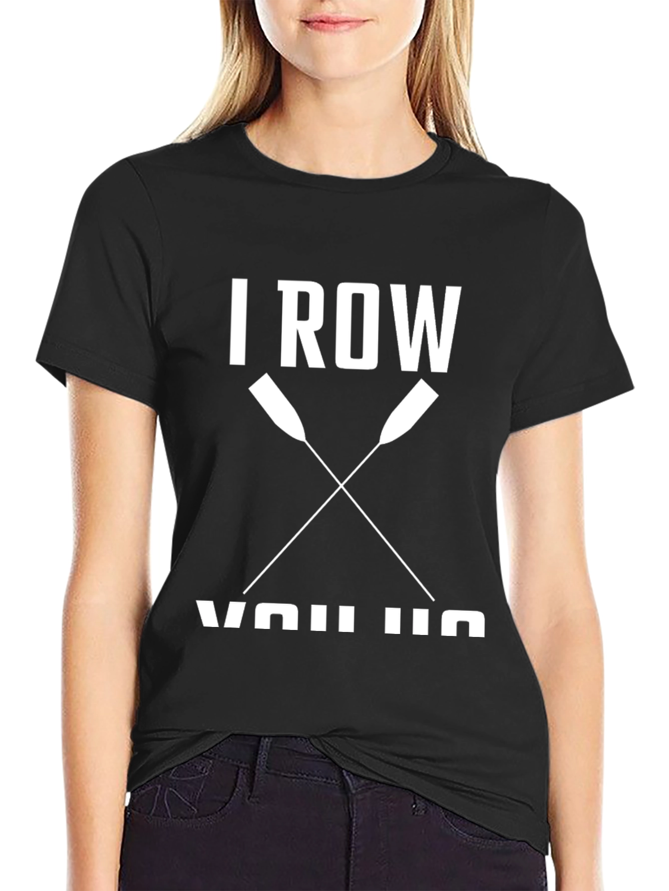 I Row You Row Funny Rowing T-Shirt