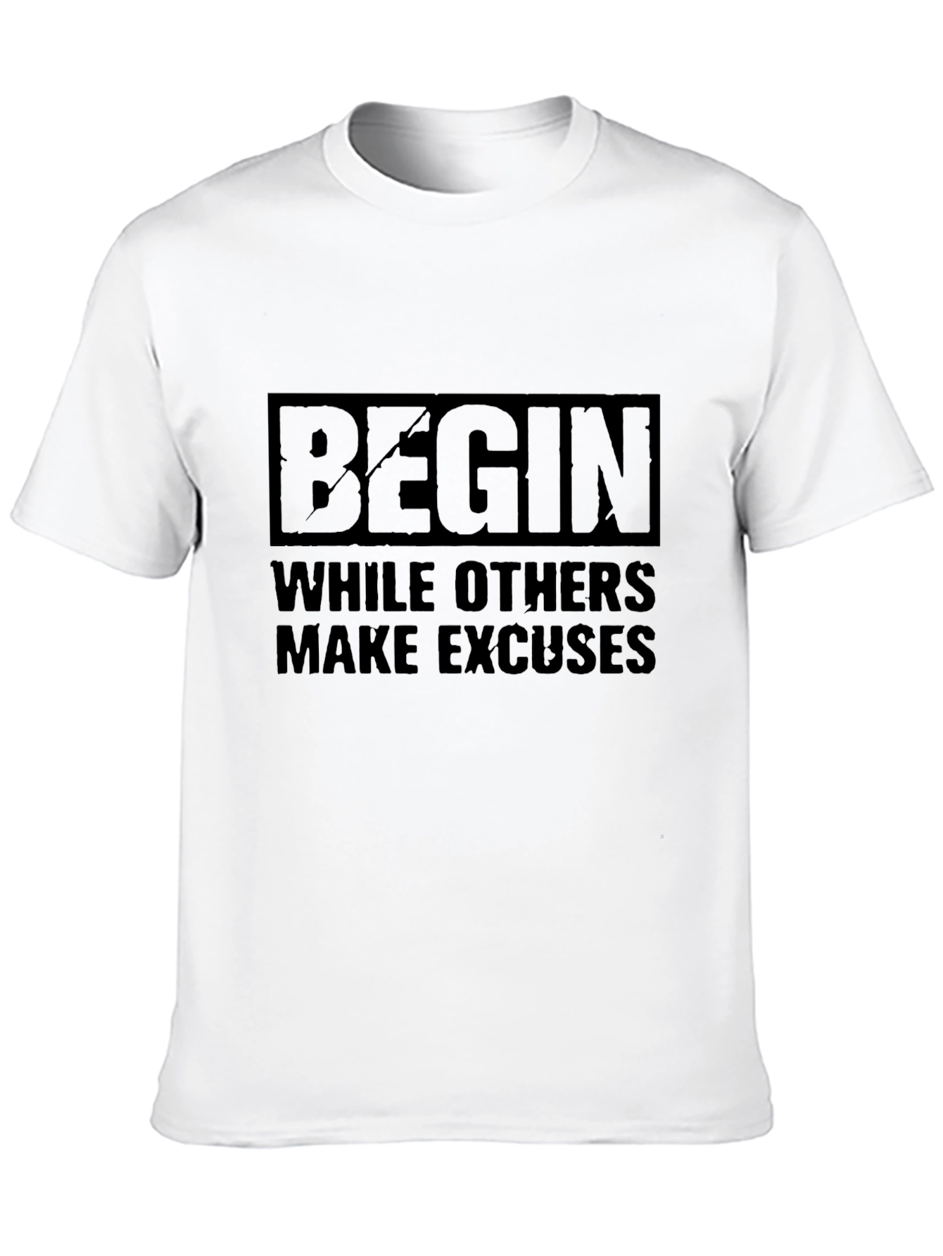 Begin T-Shirt - Motivational Black Tee