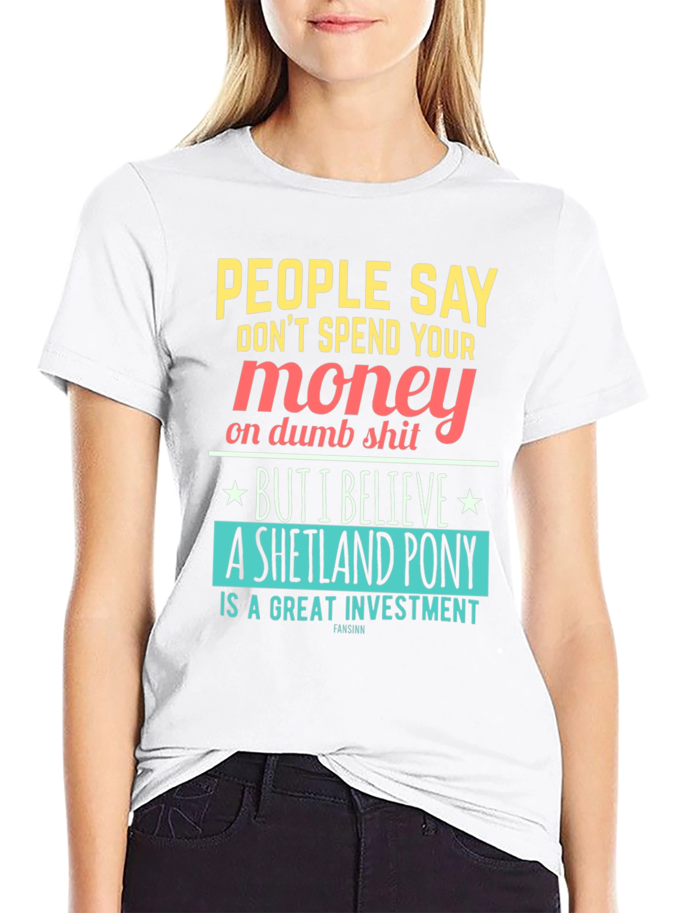 Funny Shetland Pony Investment T-Shirt